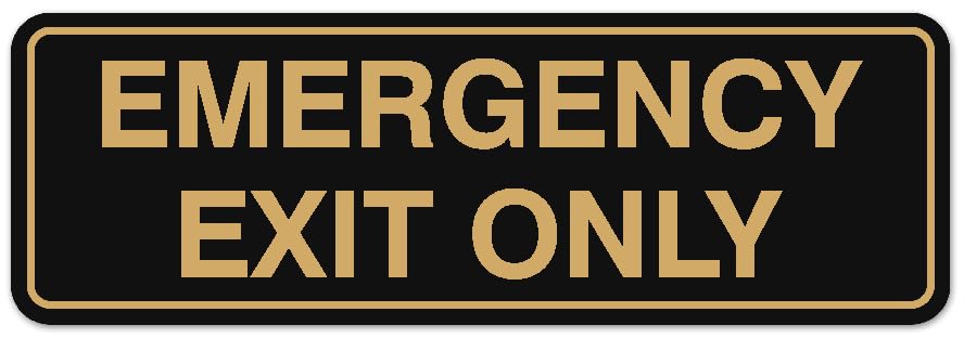 Signs ByLITA Standard Emergency Exit Only Sign - Easy Installation | Durable Wall or Door Sign (Black/Gold) - Small