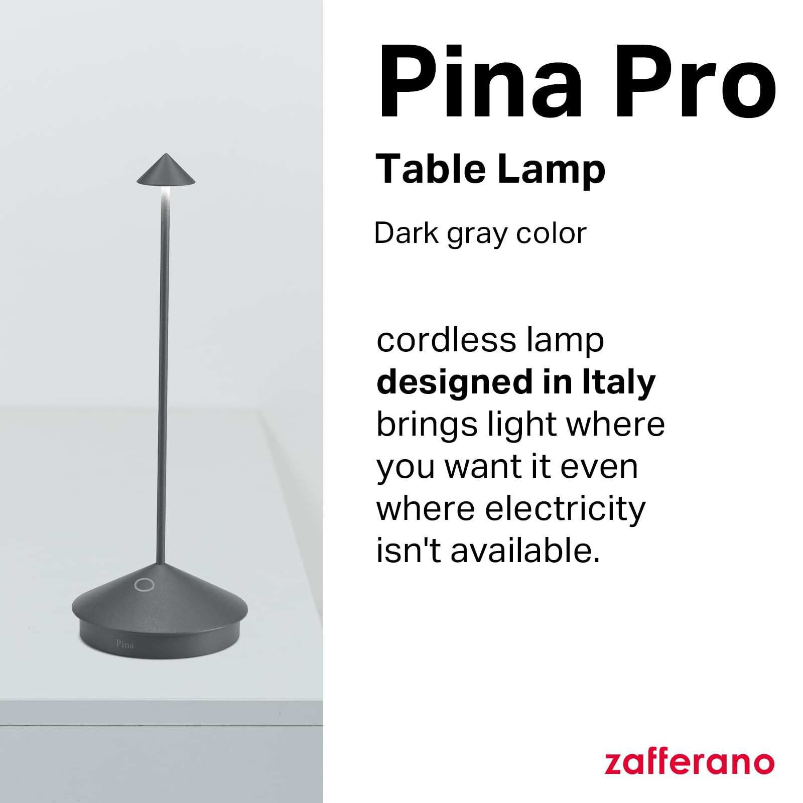 Zafferano Pina Pro Rechargeable Cordless Table Lamp, Touch Control, 11.4" Dark Gray, Dimmer, Indoor/Outdoor Use, Model LD0650N4