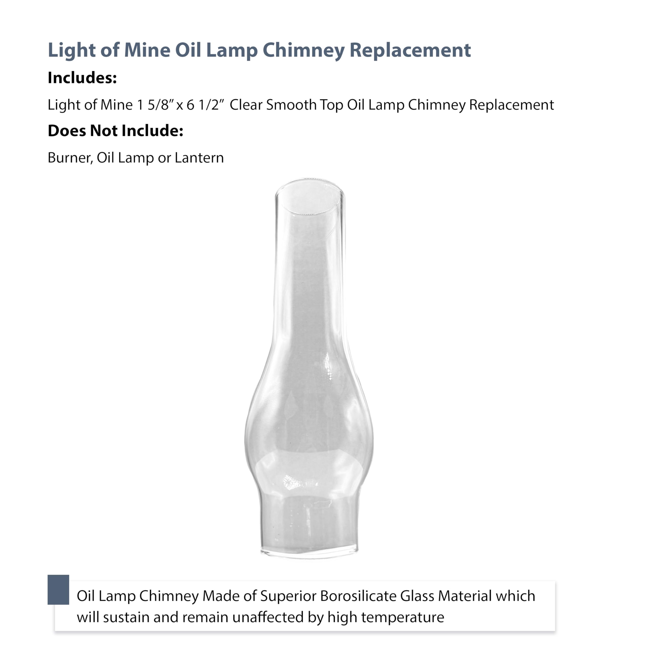 Light Of Mine - 1.625&quot; X 6.5&quot; Oil Lamp Replacement Chimney (1 5/8&quot; X 6 1/2&quot;)