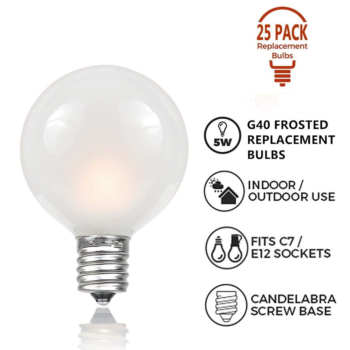 SUNSGNE G40 Globe Replacement Bulbs - 5W Frosted Glass, E12/C7 Screw Base, 25 Pack