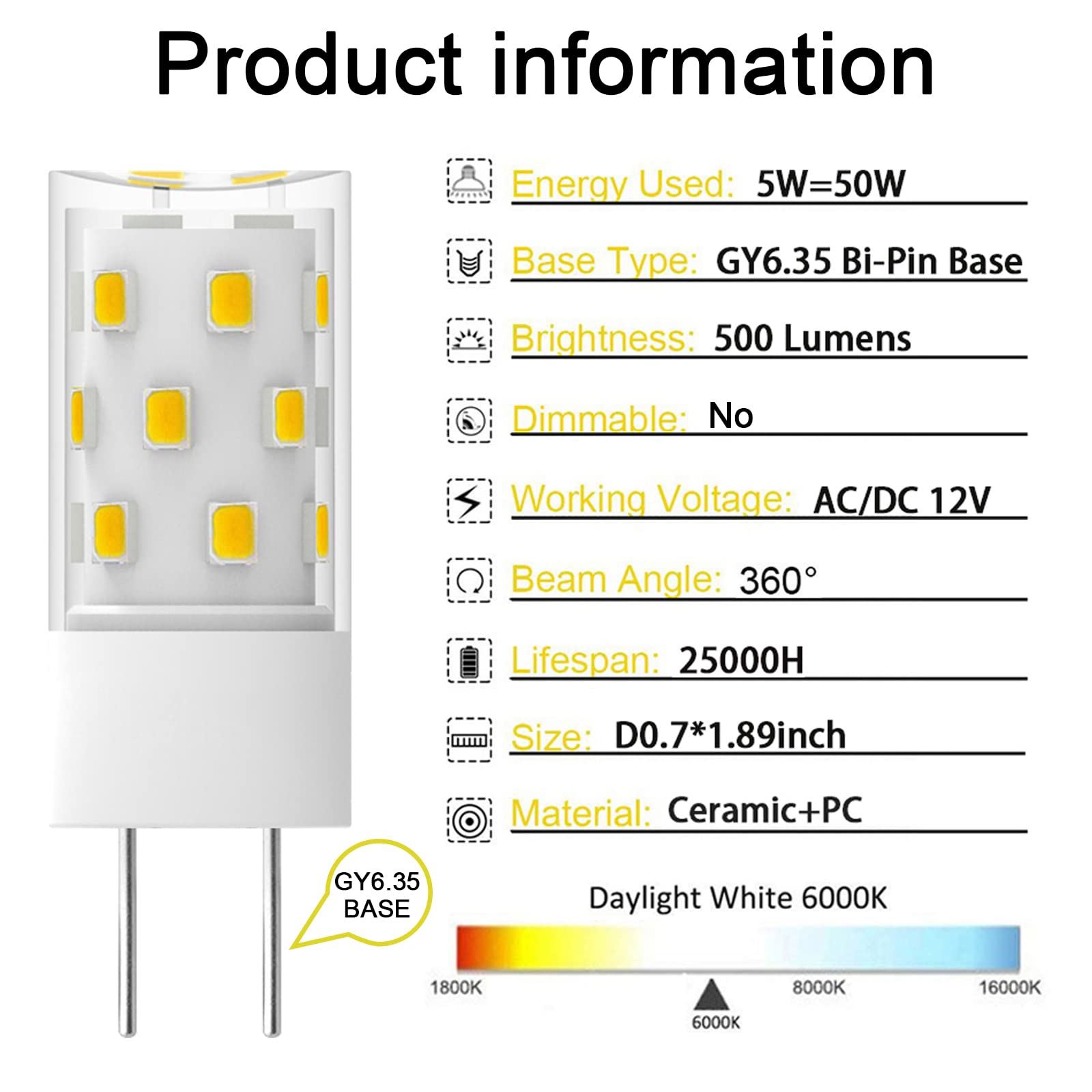 GY6.35 LED Bulb 5W Equivalent to 50W Bi-pin Base Halogen Bulb, AC/DC 12V Daylight White 6000K for Pendant Light, Chandelier, Des