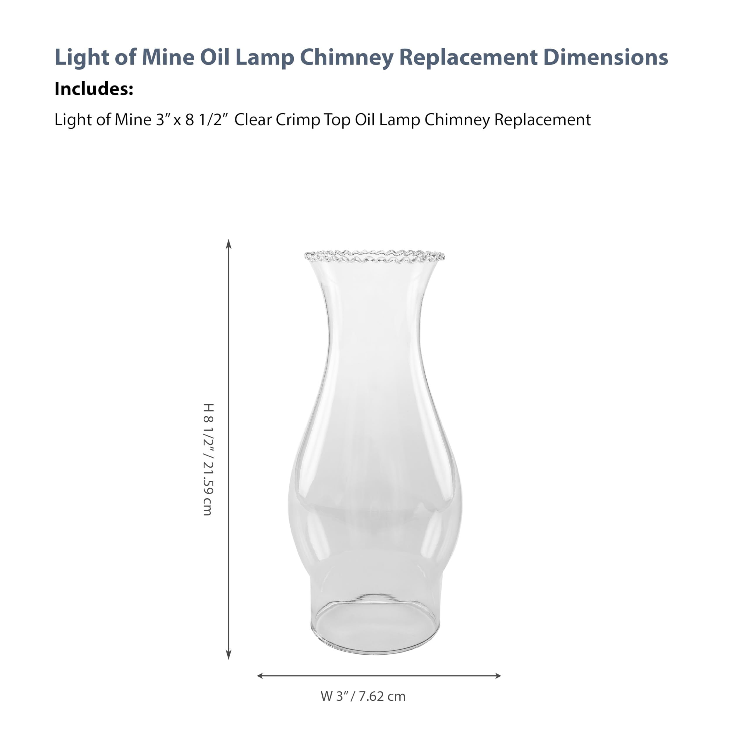 Light Of Mine - 3&quot; X 8.5&quot; Crimp Top Oil Lamp Replacement Chimney (3&quot; X 8 1/2&quot;)