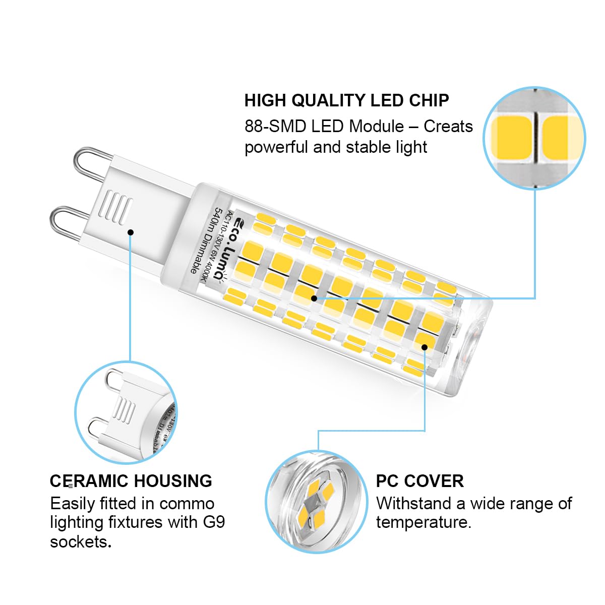 Eco.Luma G9 LED Bulb, 6W, 540 Lumens, 4000K Natural White, Dimmable, Ceramic, 6 Pack, G9 Bi-Pin Base