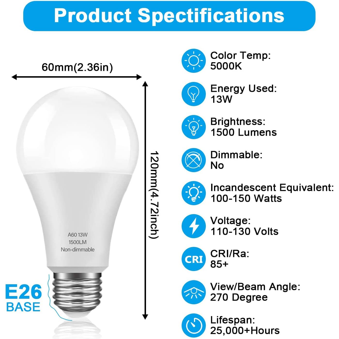 Led Light Bulbs, 100W Equivalent A19 Led Bulbs, 13 Watt Daylight White 5000K, E26 Medium Base Led Bulbs, 1500 Lumens, Non-Dimmab
