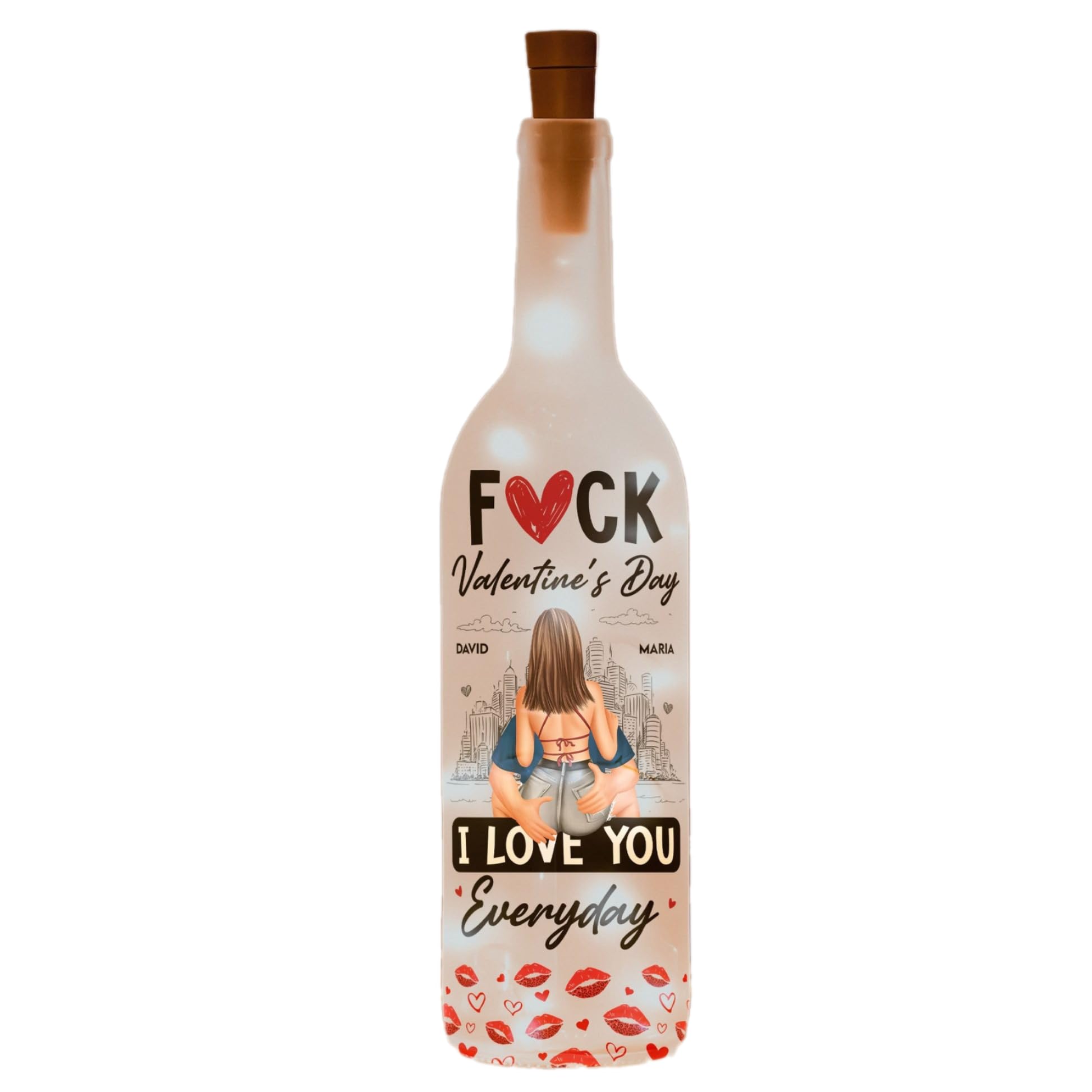 Personalized Fuck Valentines Day I Love You Everyday Bottle Lamp Funny Gift for Husband Wife for Man Woman Naughty Table Lamp G
