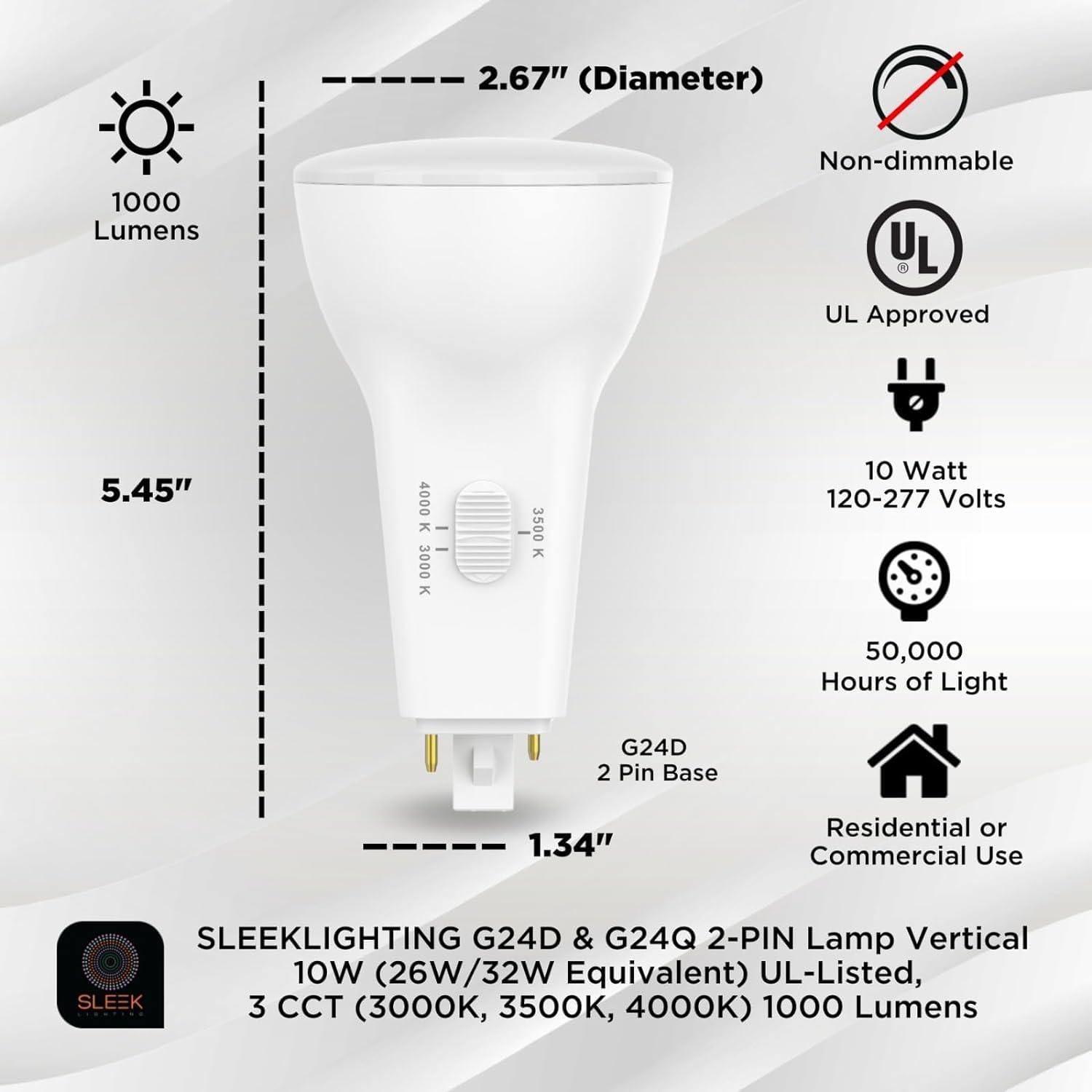 Sleeklighting | 10W-26W Eq Pl Vertical Led Bulb, 2 Pins Diagonal,G24D, 1000Lm, 3 Cct Selectable (3000K/3500K/4000K), 50,000 Hour