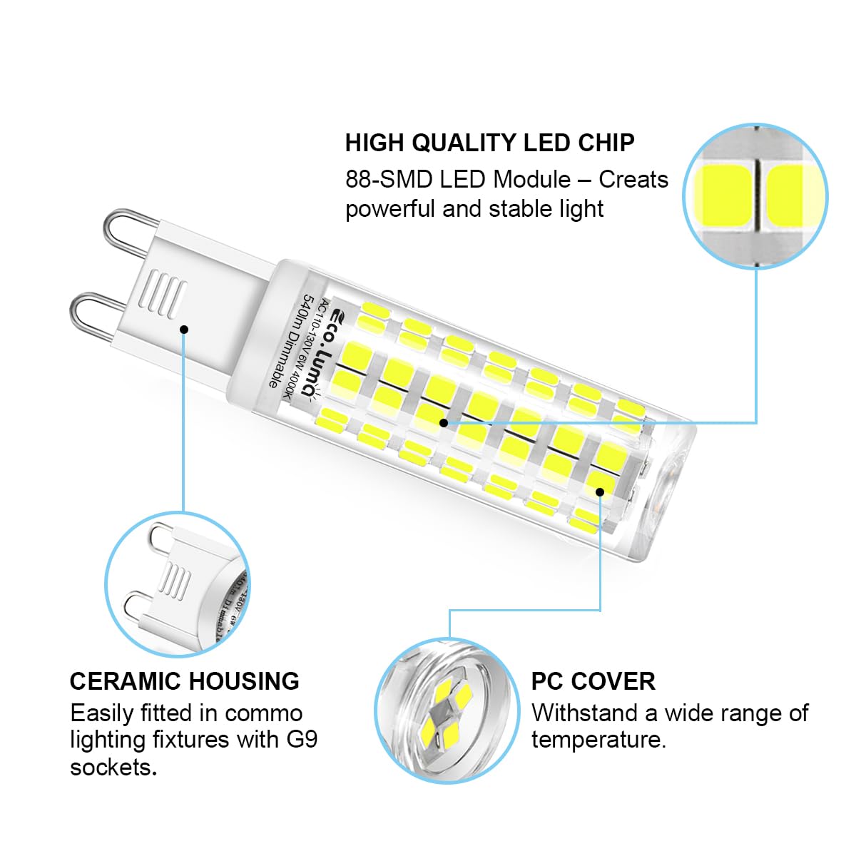 Eco.Luma G9 LED Bulb, 6W 540 Lumens, 6000K Daylight White, Dimmable, G9 Bi-Pin Base, 6 Count, Ceramic