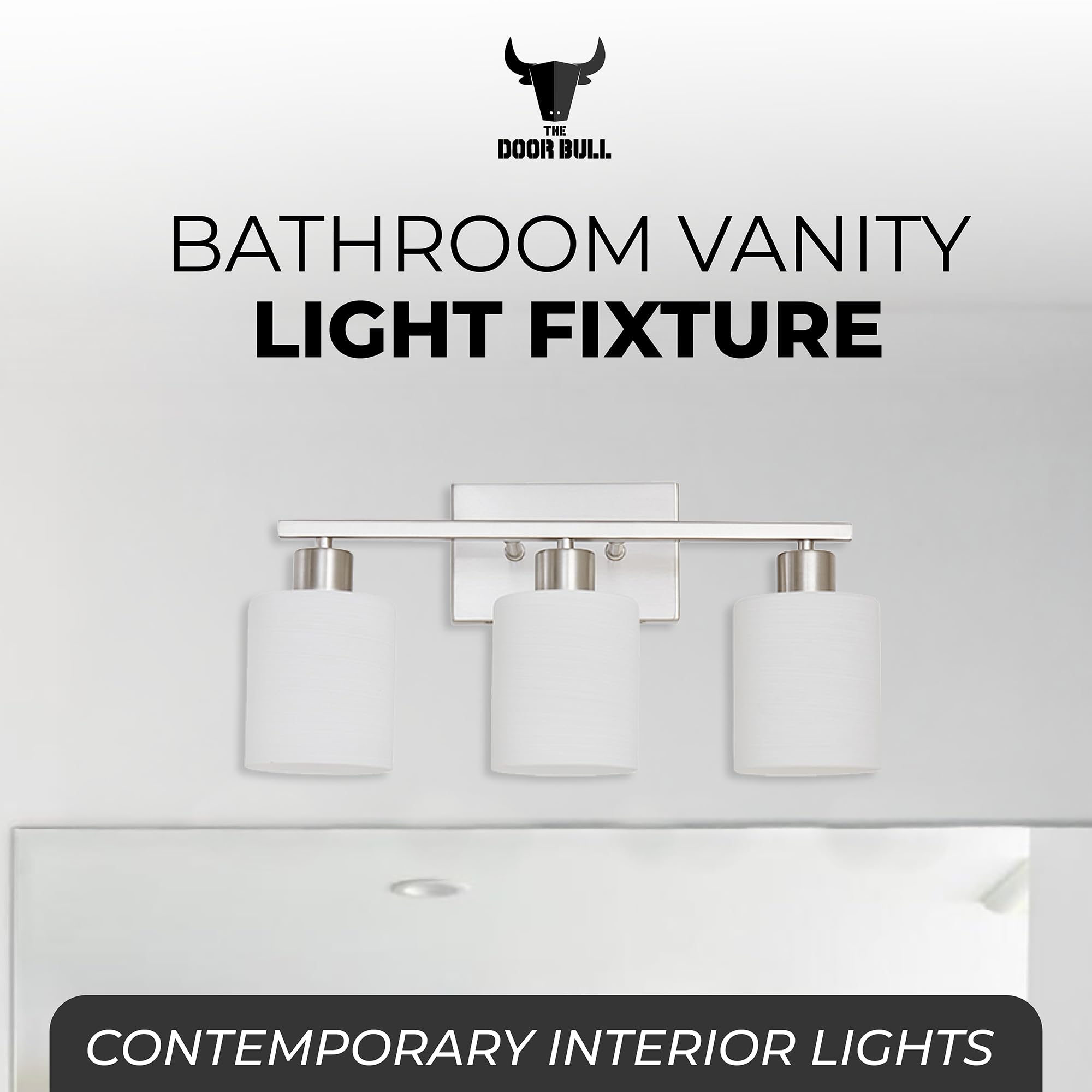 The Door Bull Modern Bathroom Vanity Light, Brushed Nickel, 3 Lights, Milky White Glass Shades, E26 Socket, Model VNT-1000
