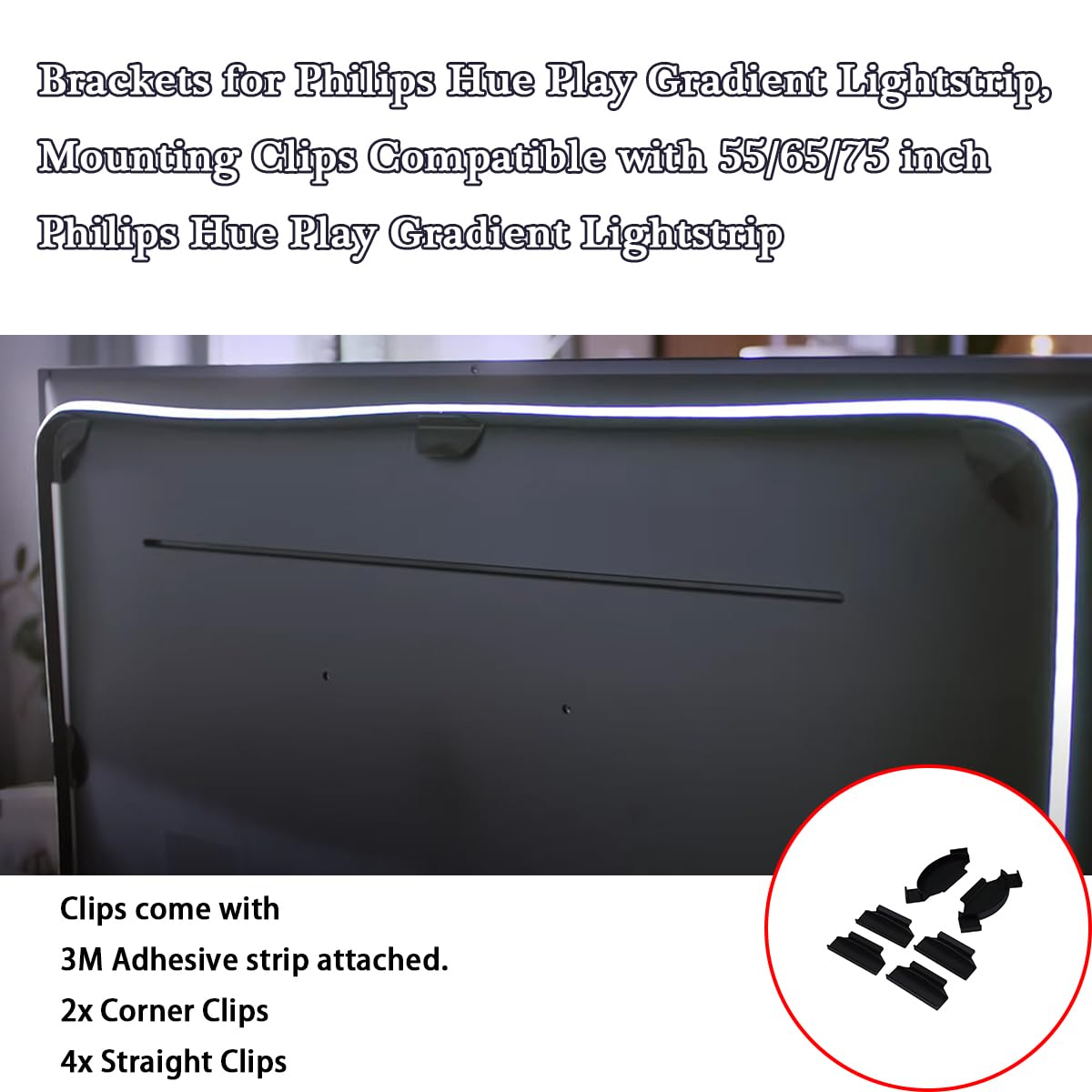 Hqparrts Brackets For Philips Hue Play Gradient Lightstrip, Mounting Clips Compatible With Philips Hue Play Gradient Lightstrip 55/65/75 Inch, Black