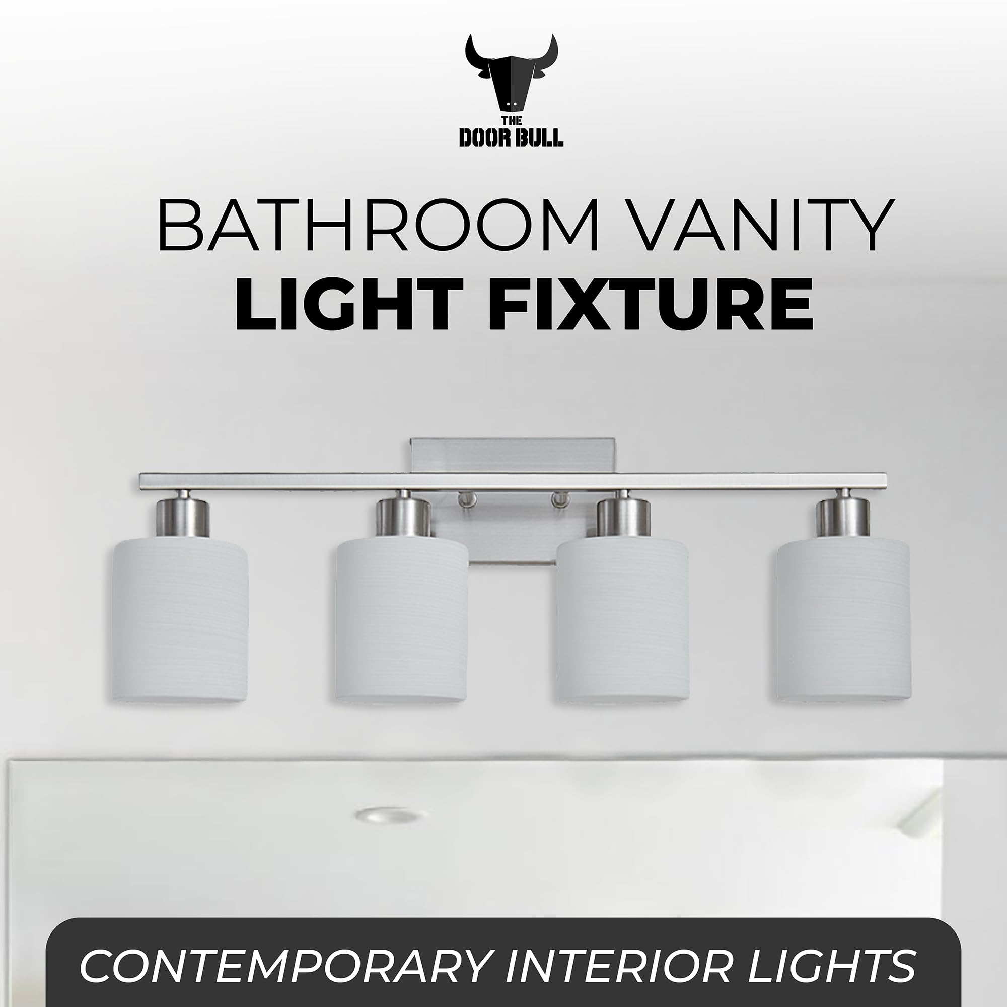 The Door Bull Modern Bathroom Vanity Light, Brushed Nickel, 4 Lights, Milky White Glass Shades, Model VNT-1000