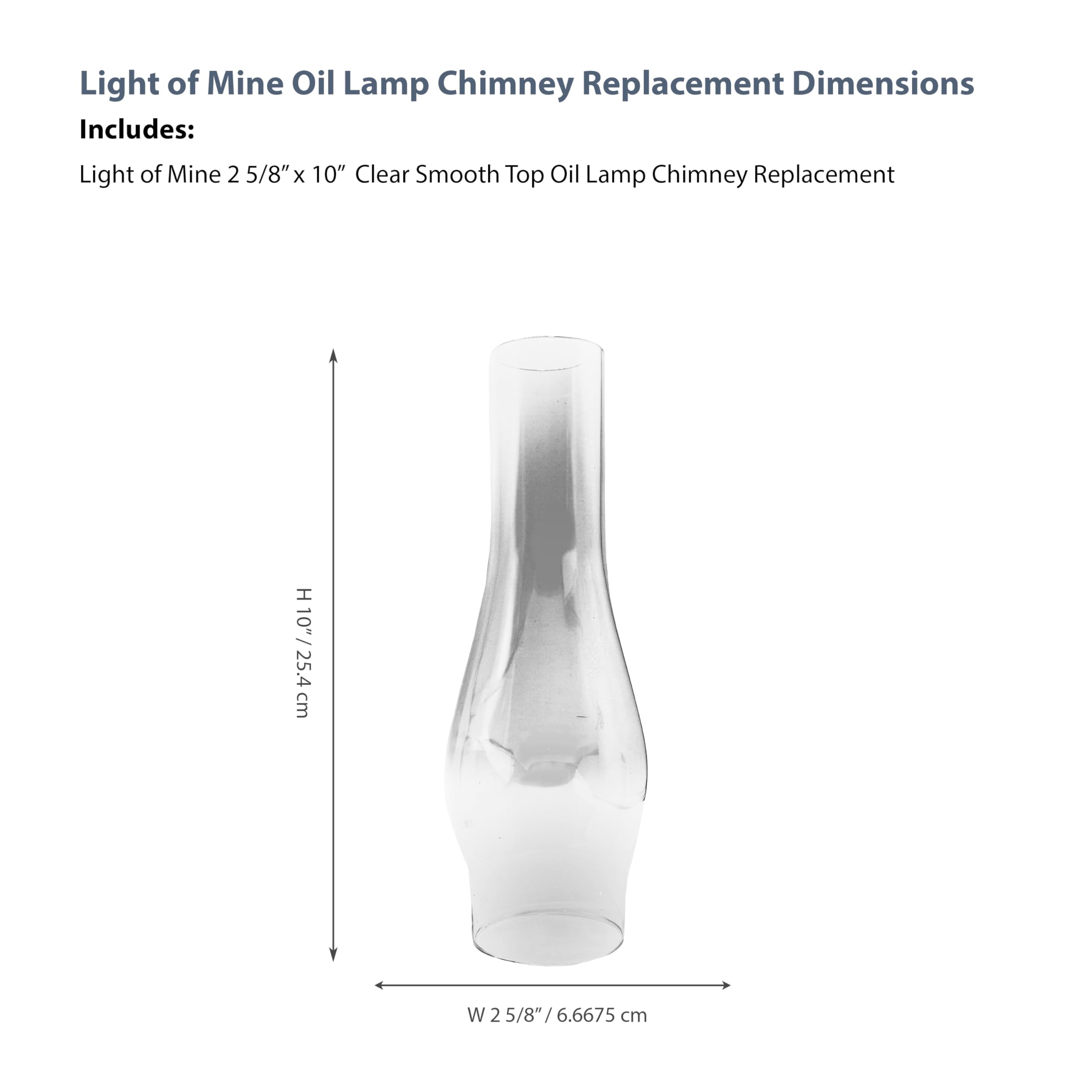 Light of Mine Oil Lamp Replacement Chimneys (2 5/8 x 10)