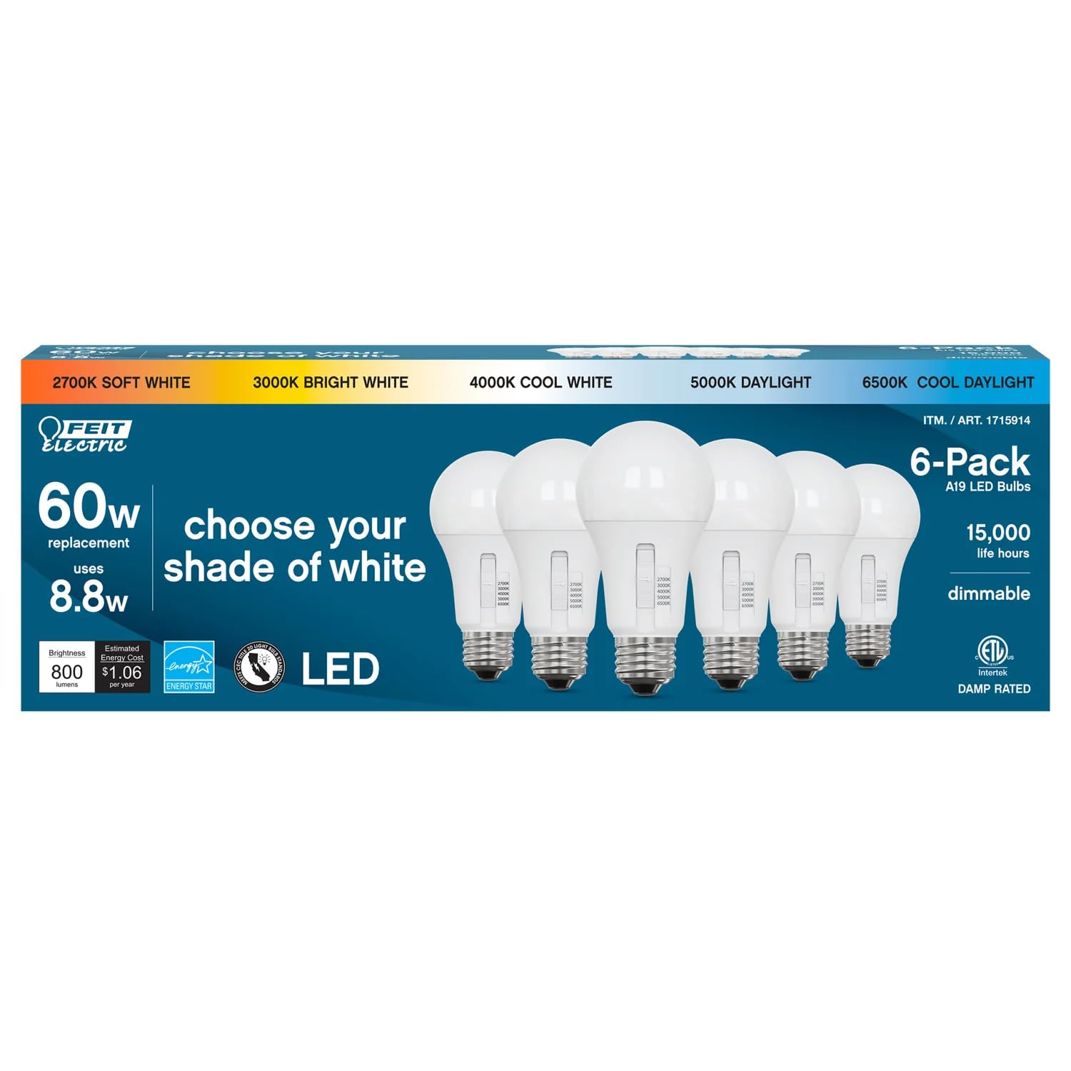 Feit Electric LED A19 Bulb - 5-Color Choice, 60W Equivalent, 800 Lumen, 2700K-6500K, Model ART 1715914,