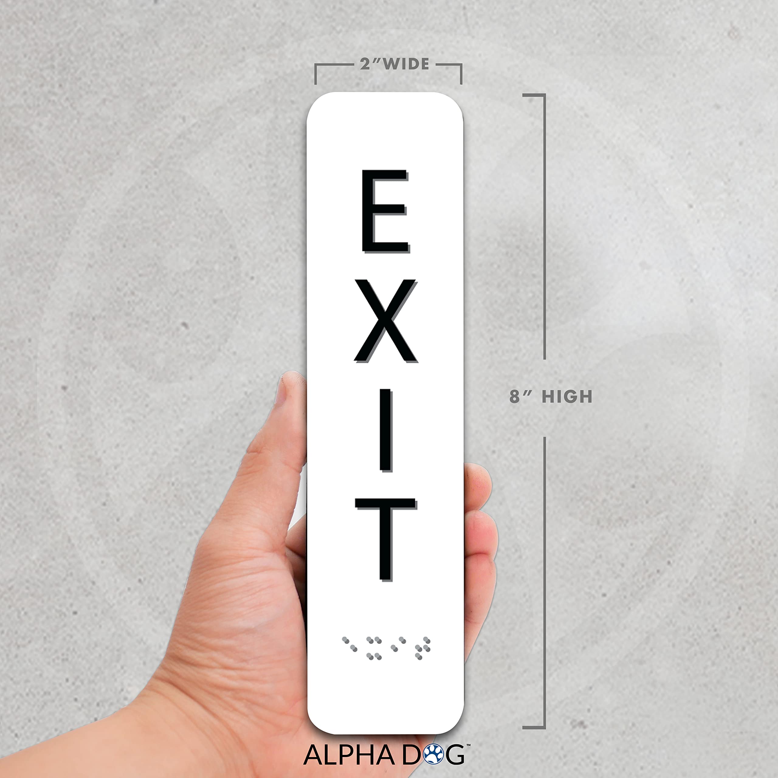 Alpha Dog Ada Signs Vertical Braille Exit Sign 8X2 Inch Ada Compliant Indoor Outdoor Business Easy Install Usa Made (White)