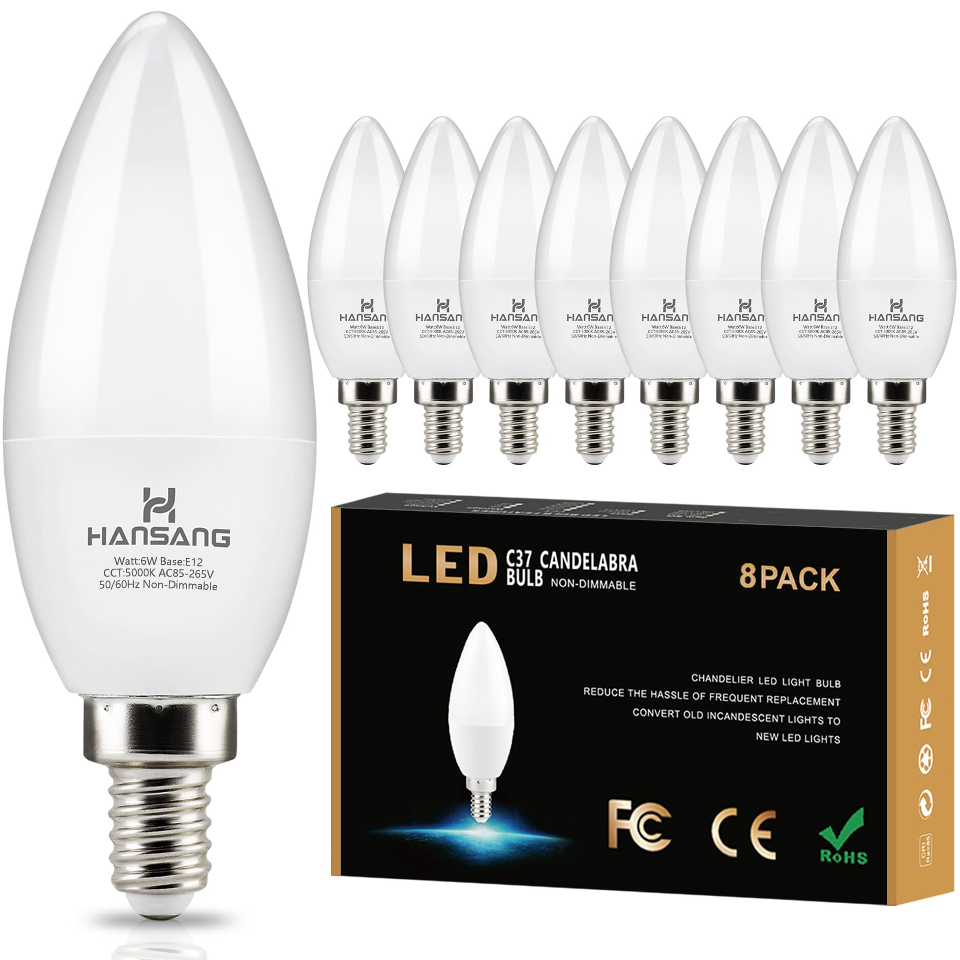 Hansang 8 Pack E12 Candelabra Led Bulbs 5000K Bright Daylight, Small Base Ceiling Fan Light Bulb 6W, Type B Light Bulb For Chand