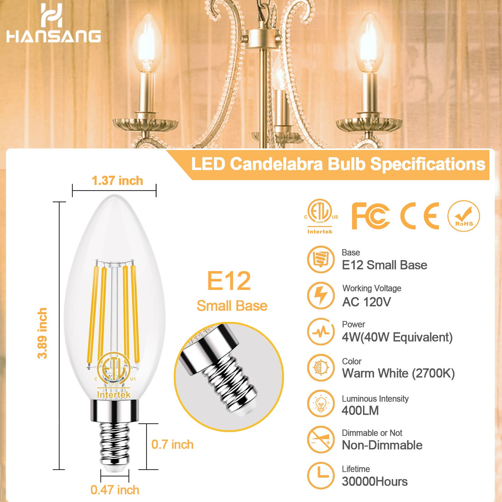 Hansang E12 Led Candelabra Bulb 2700K Warm White, 40W Equivalent Type B Light Bulbs, 4W Candle Shape B11 Led Bulb For Chandelier