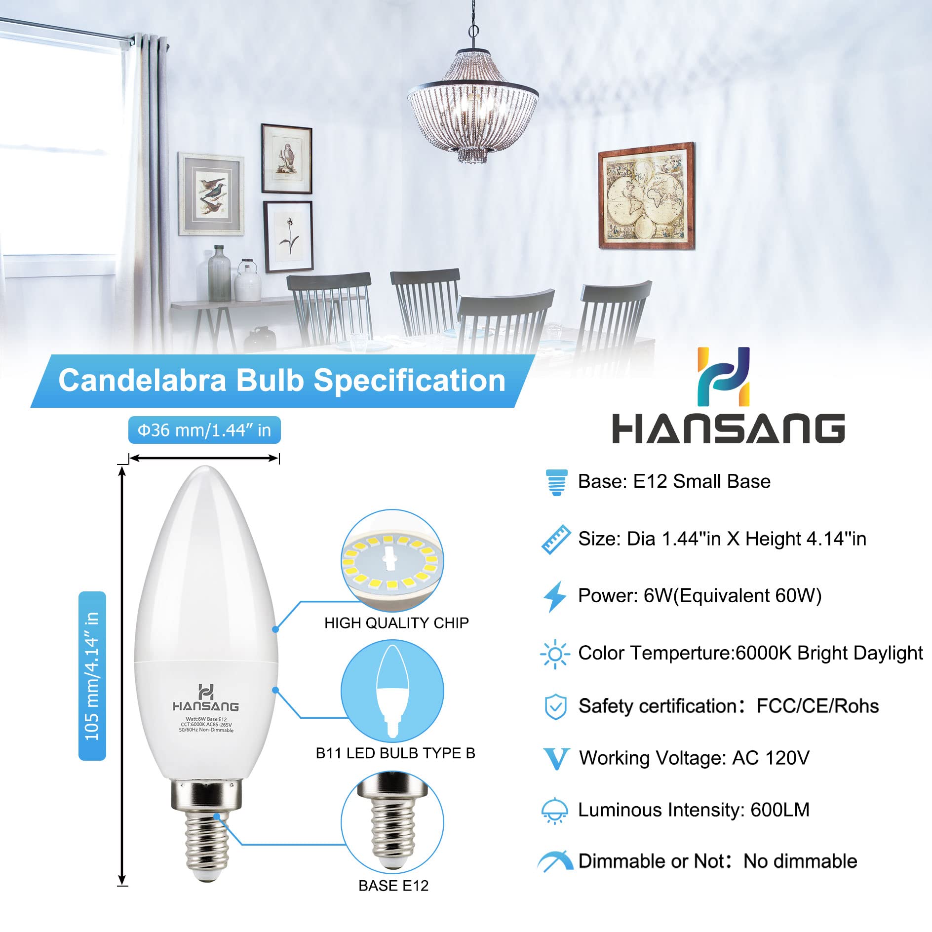 Hansang E12 Candelabra Led Light Bulbs 6000K Cool Daylight White, Small Base Type B Light Bulb For Chandelier, 6W 60Watt Equival