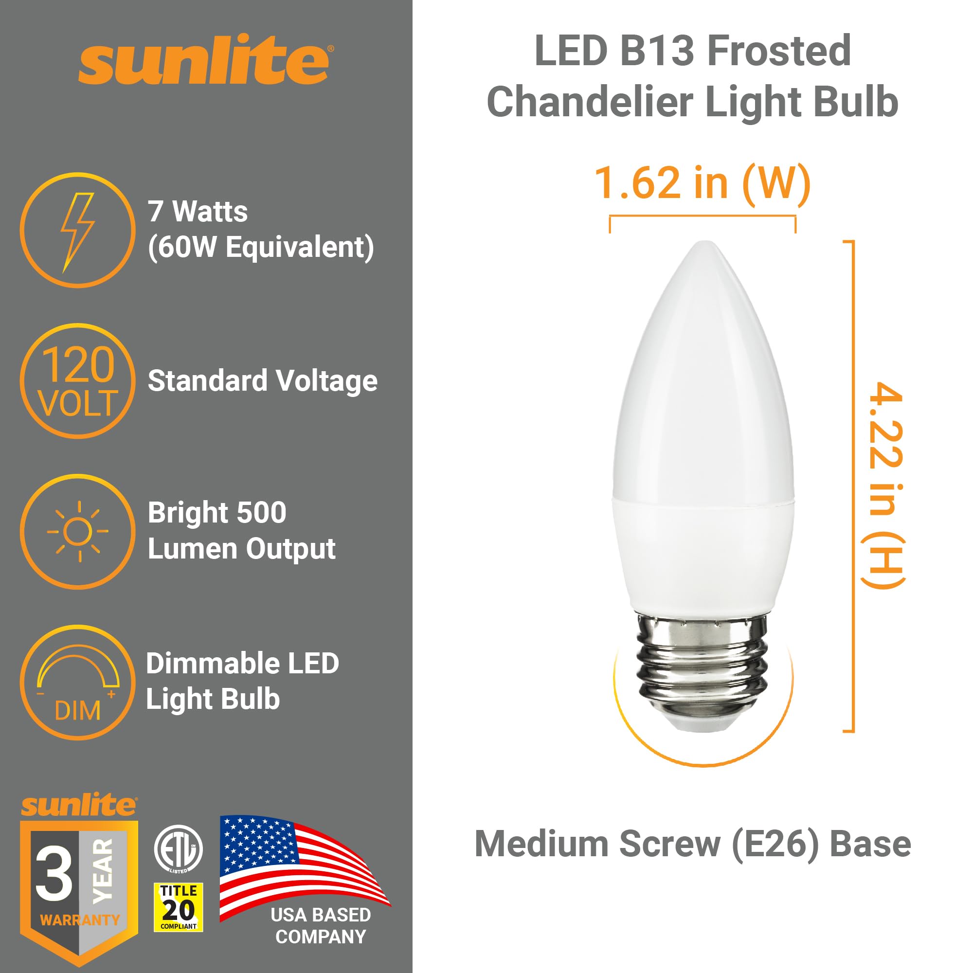 Sunlite Led B13 Torpedo Decorative Chandelier Light Bulb, 7 Watts (60W=), 500 Lumens, 120 Volts, Dimmable, E26 Base, 90 Cri, Etl