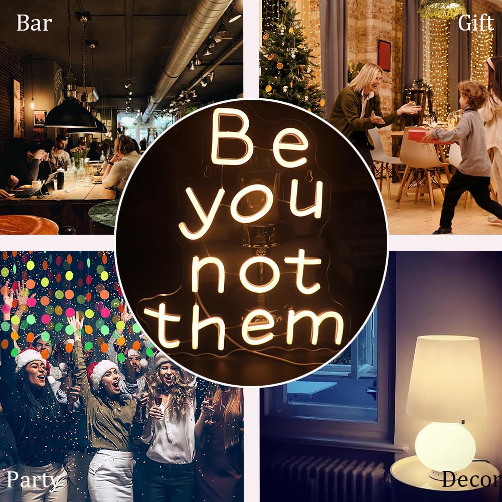 Nordstylee LED Neon Sign inBe You Not Themin Warm White Acrylic Medium with Dimmer Switch for Room Decor, Model NRLT240914017