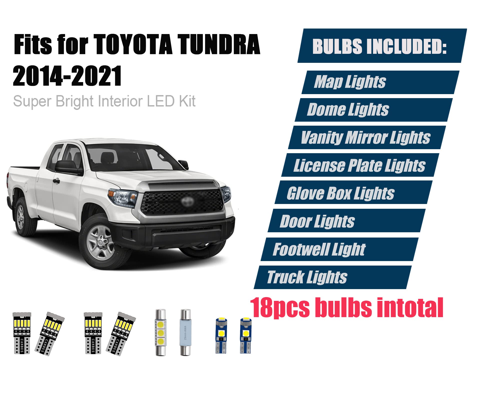 18Pcs Tundra Interior Led Lights Kit Ultra Bright Map Dome Led Replacement Bulbs For 2007-2017 2018 2019 2020 2021 Toyota Tundra All Cab Sizes