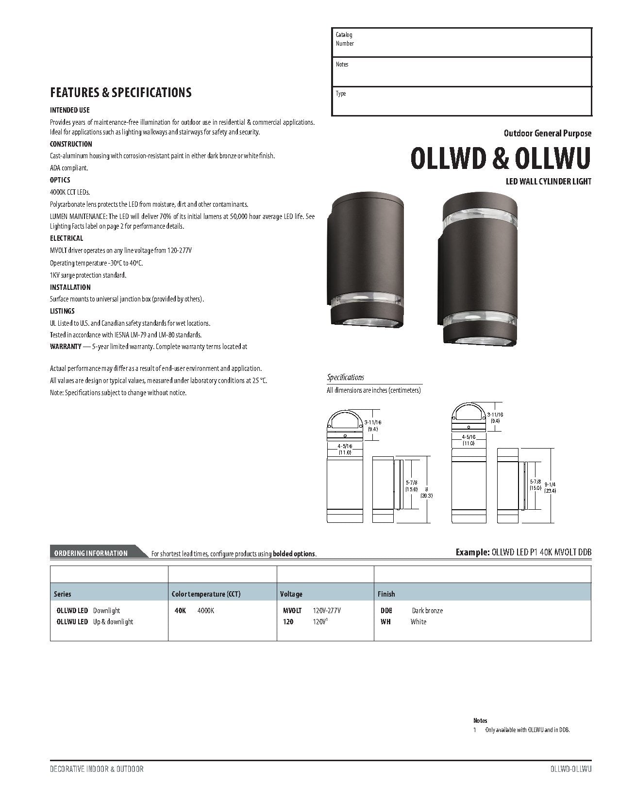 Lithonia Lighting LED Outdoor Cylinder Up and Down Light, 9W, 4000K, Dark Bronze, Model OLLWU P1 40K MVOLT