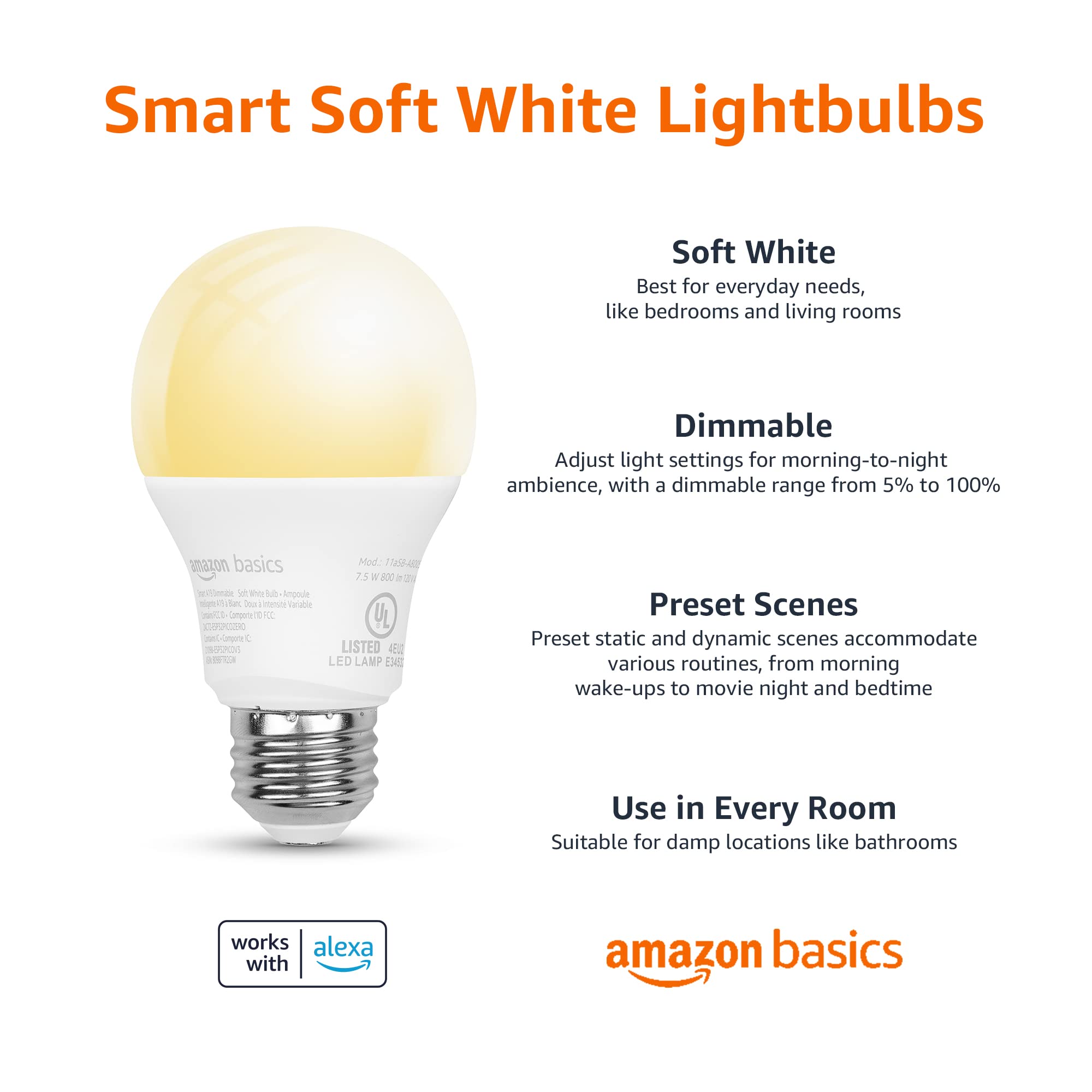 Amazon Basics Smart A19 LED Light Bulb, Dimmable Soft White (2700K), 7.5W (60W Equivalent), 800LM, Works with Alexa Only, 2.4 GH
