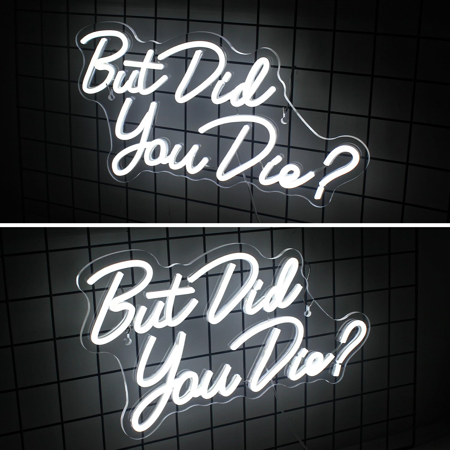 Horseneon Neon LED Sign, But Did You Die - White, USB Powered, Acrylic, 16.5x8.9 inches, Ideal for Room Decor, Bedroom, Office, Living Room