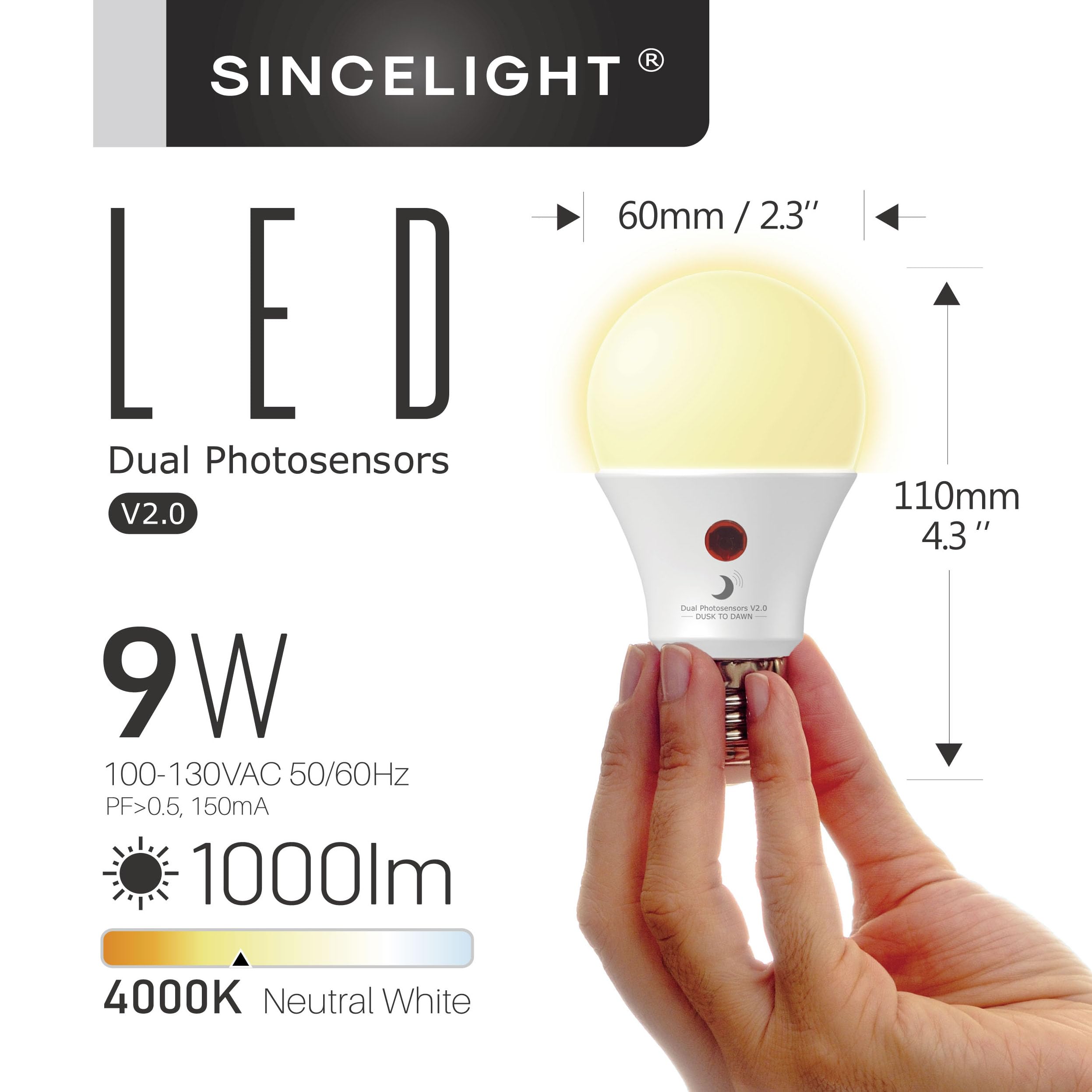 SINCELIGHT Dusk to Dawn LED Bulbs, 9 Watt, 4000K Neutral White, E26, Pack of 2, Automatic ON/OFF with Dual Daylight Sensor