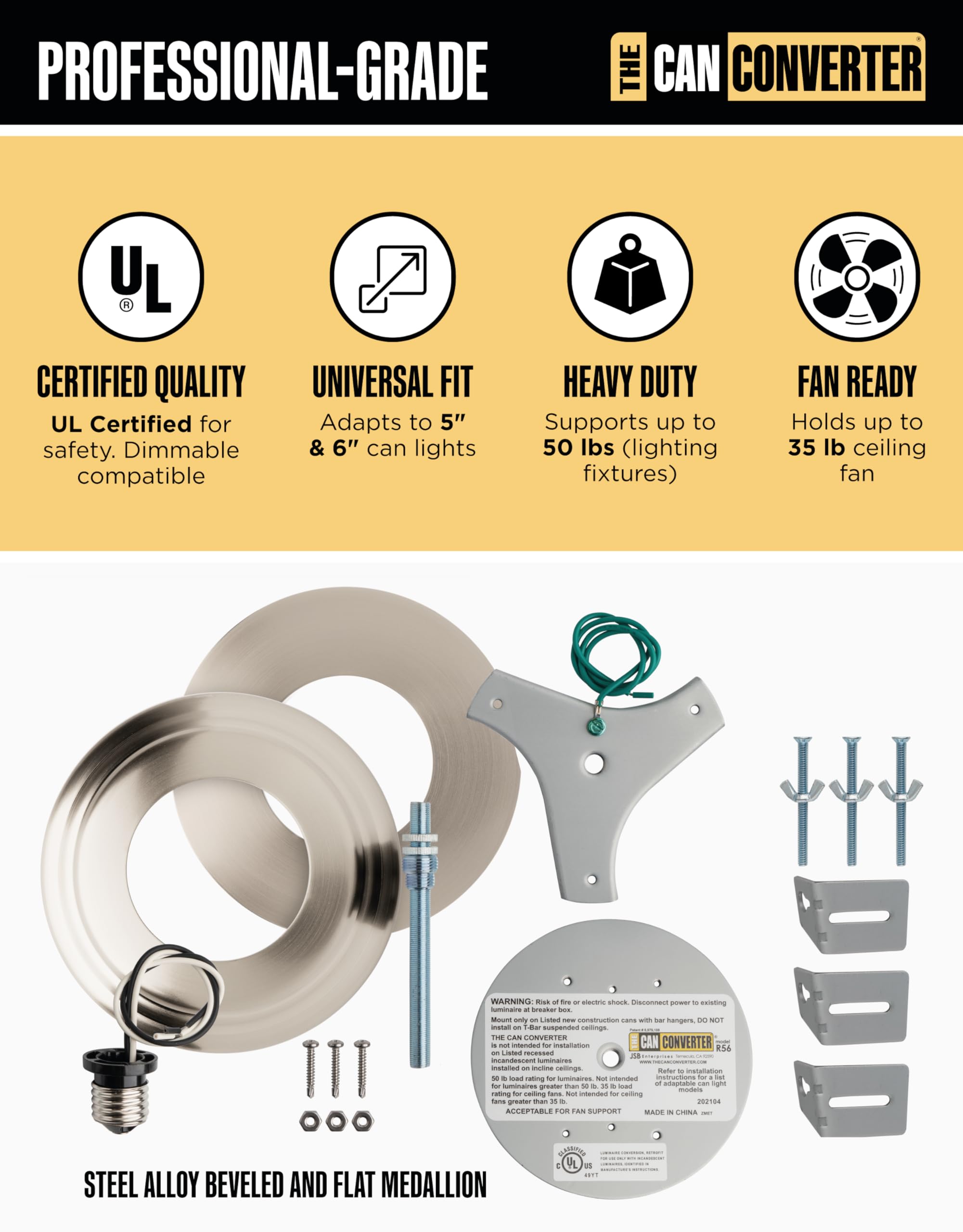 The Can Converter Recessed Can Light Conversion Kit, Satin Nickel, 7in¾ Flat & Beveled Ceiling Medallion, UL Certified