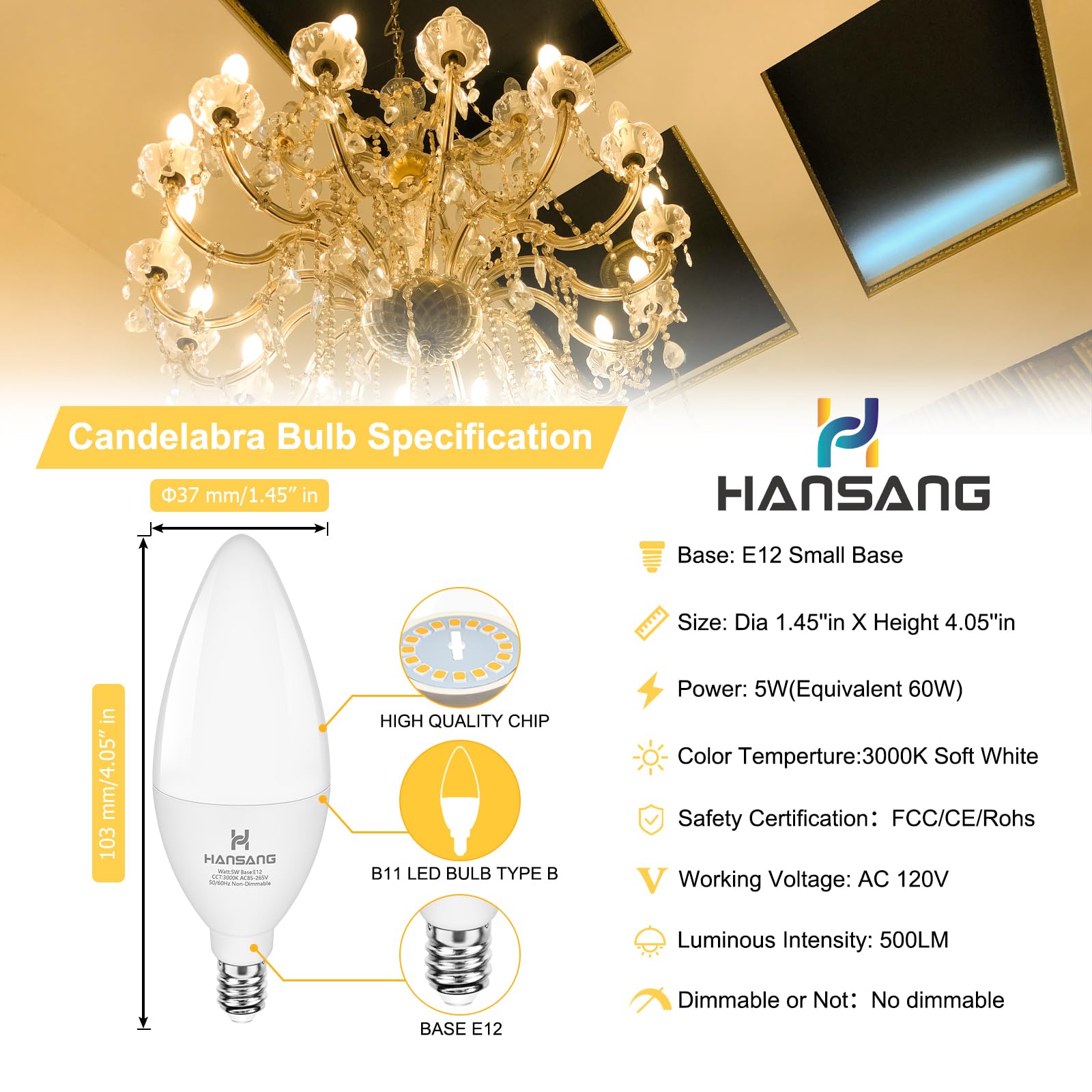 Hansang Candelabra Led Bulbs,60 Watt Equivalent,3000K Soft White,Type B Light Bulb,Pack Of 8,E12 Small Base,Decorative Chandelie