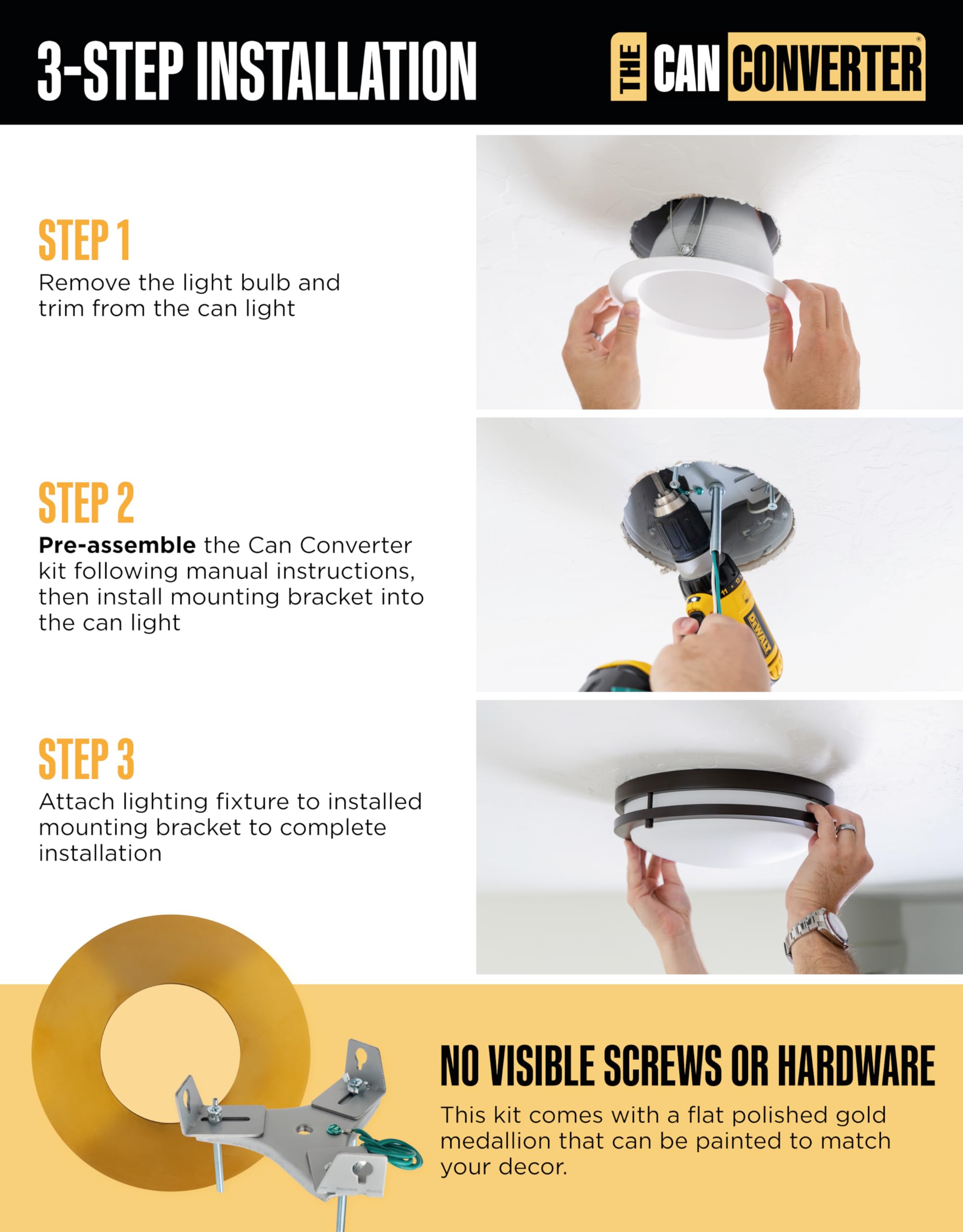 The Can Converter Recessed Can Light Conversion Kit with 7.75in Polished Gold Flat Ceiling Medallion