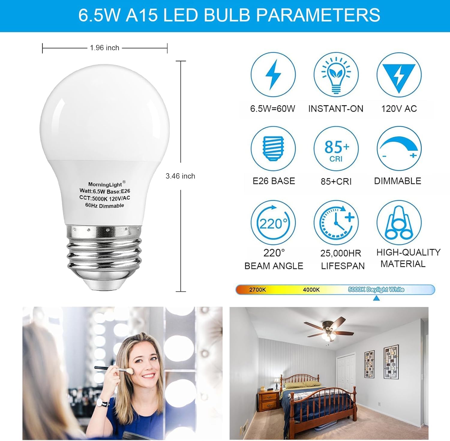 MorningLight A15 LED Light Bulbs, 6.5W Dimmable, 5000K Daylight, E26 Base, 4 Pack, Plastic