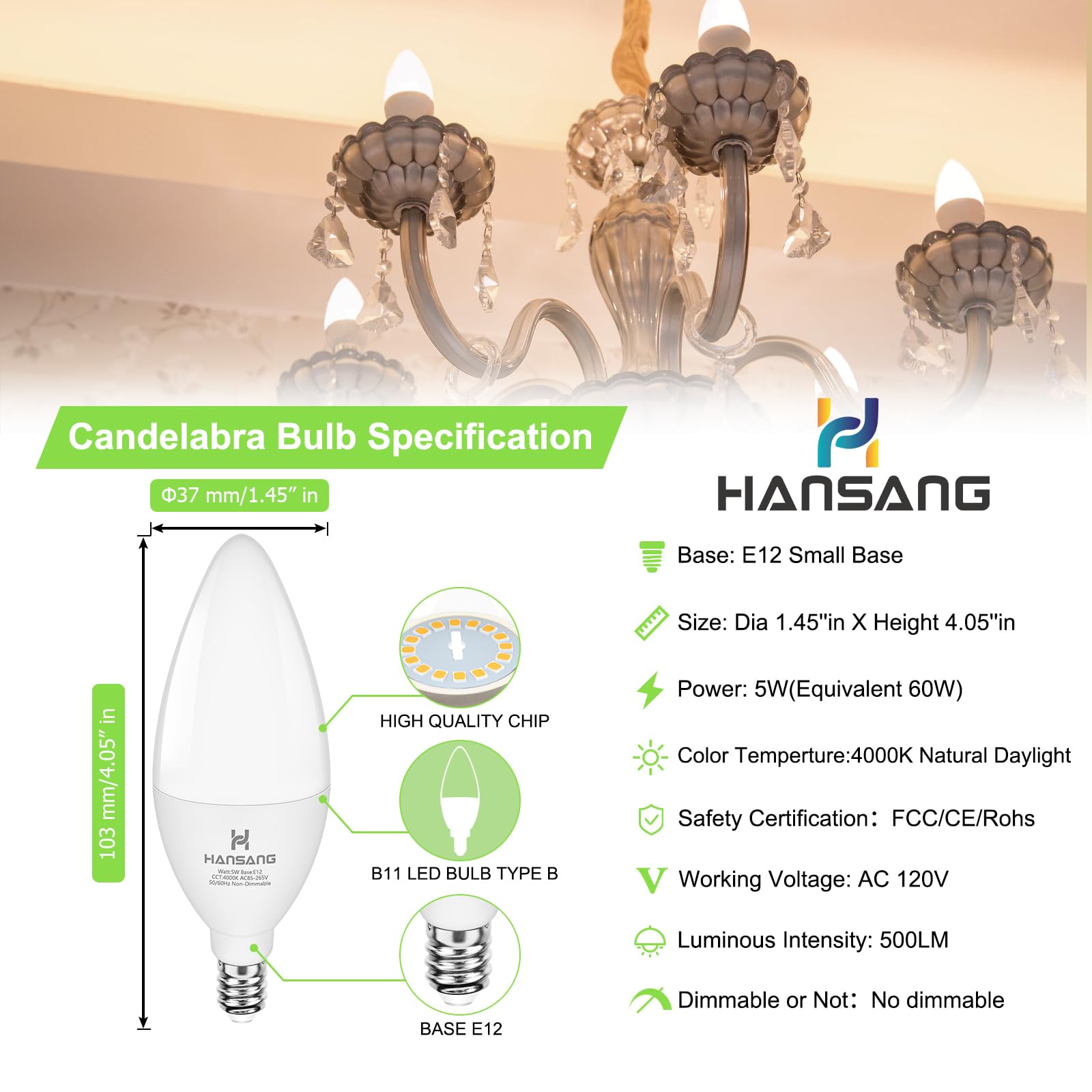 Hansang E12 Led Light Bulbs 4000K Natural Daylight, 60W Type B Light Bulb For Chandelier, Small Candelabra Base, B11 Ceiling Fan