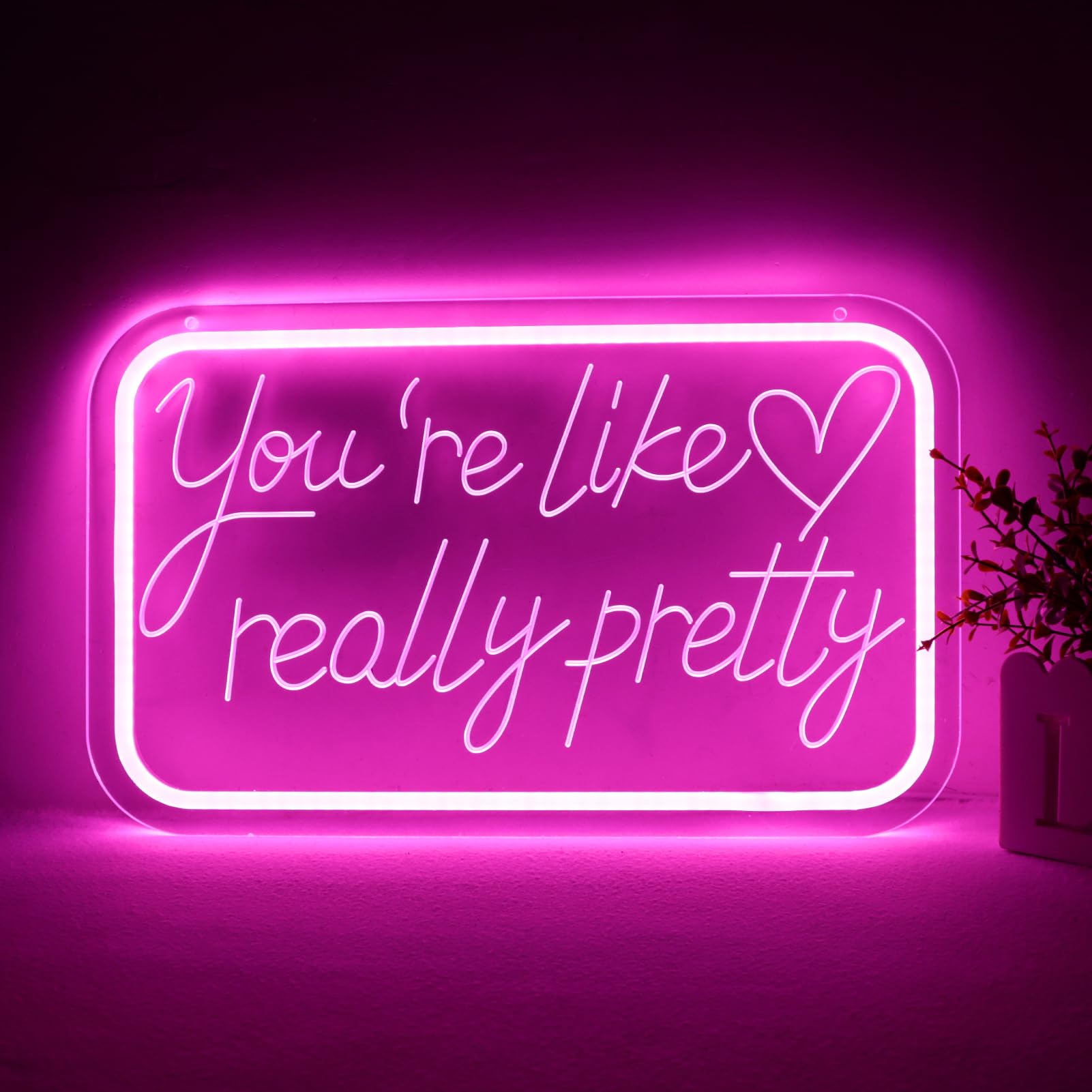 Qbanziou YouRe Like Really Pretty Neon Signs For Wall Decor