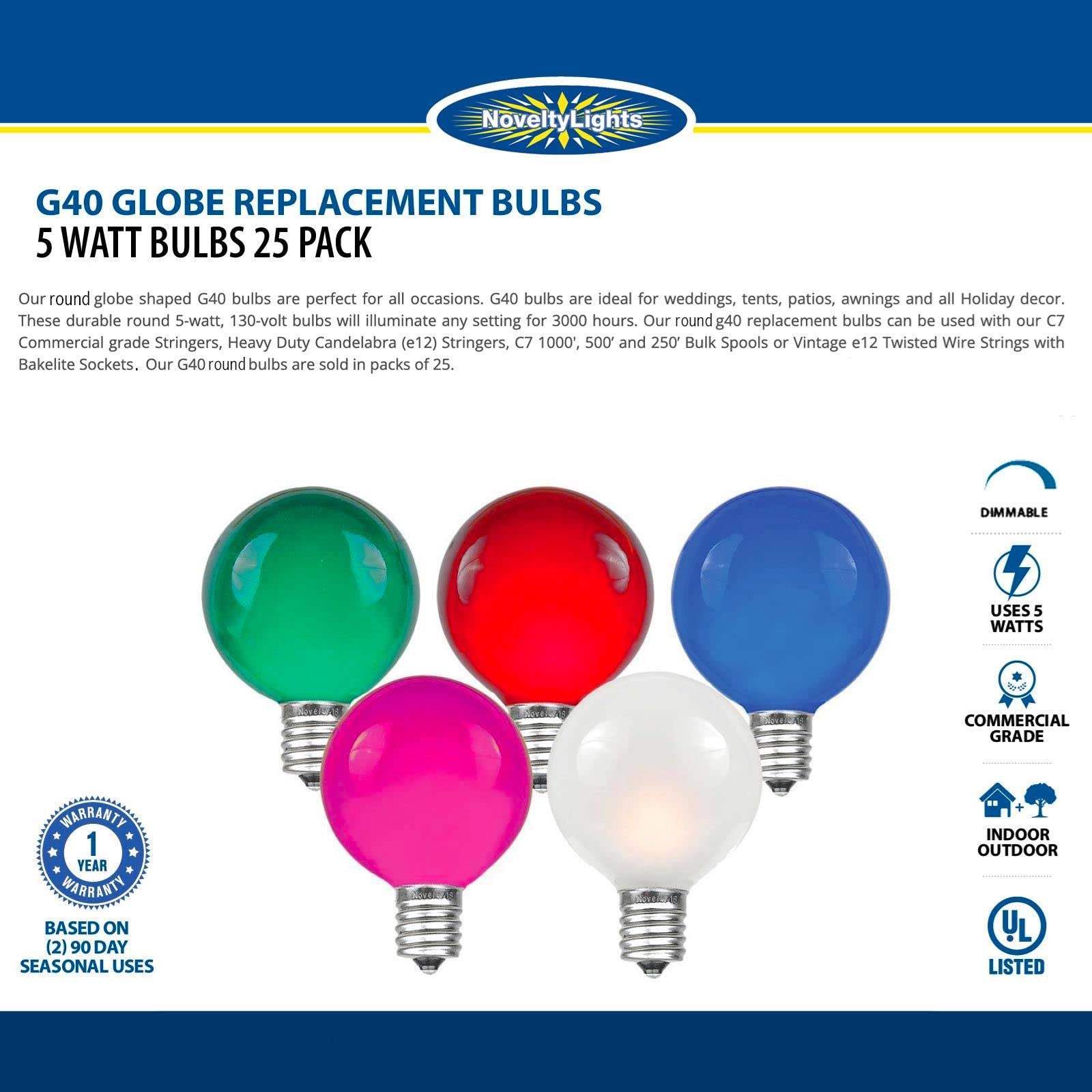 Novelty Lights G40 Outdoor Globe Replacement Bulbs, 25 Pack, Red, C7/E12 Candelabra Base, 5 Watt