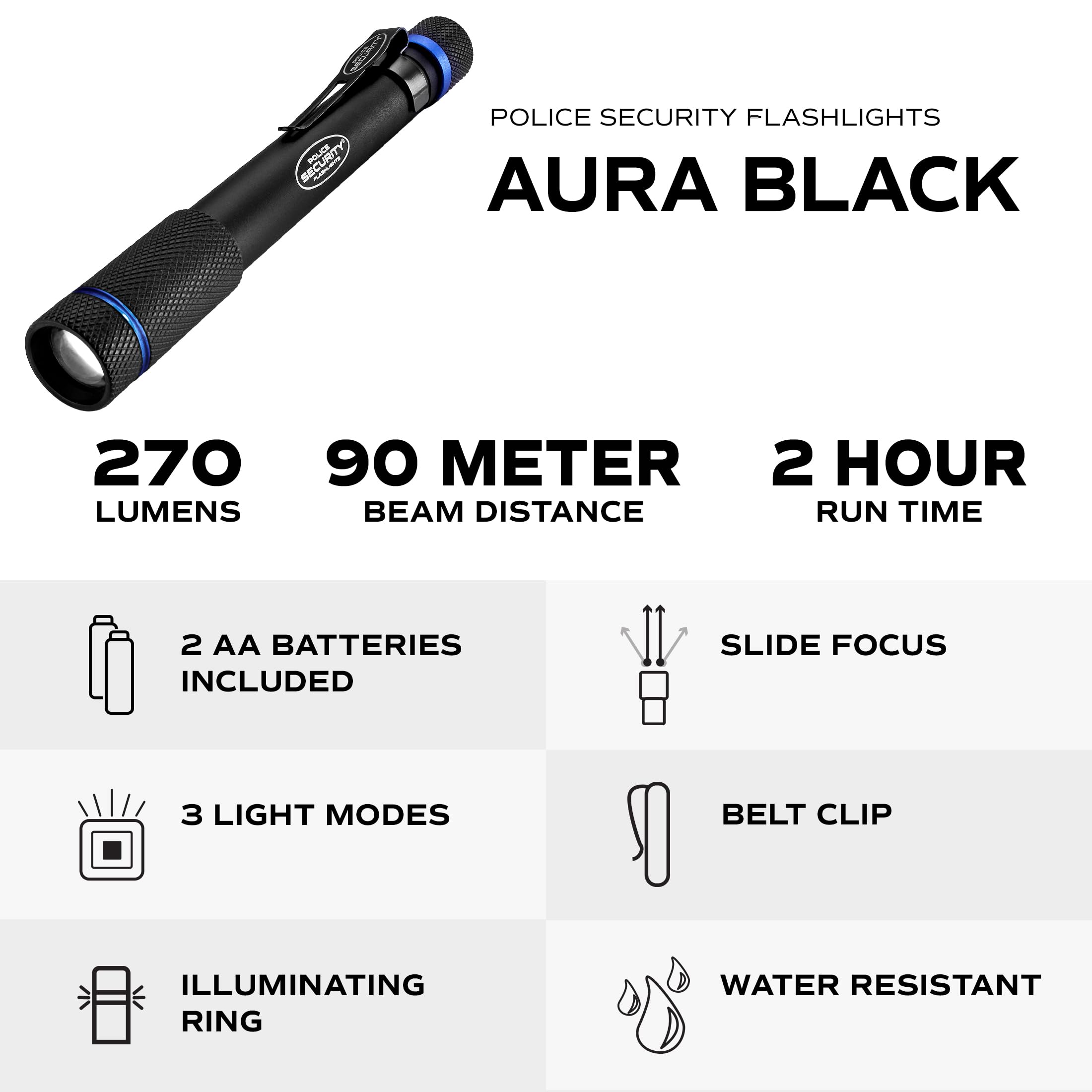 Police Security Aura Penlight Flashlight - 270 Lumens, 90m Beam, Water Resistant, Durable, Compact - Black, Adjustable Focus, Belt Clip