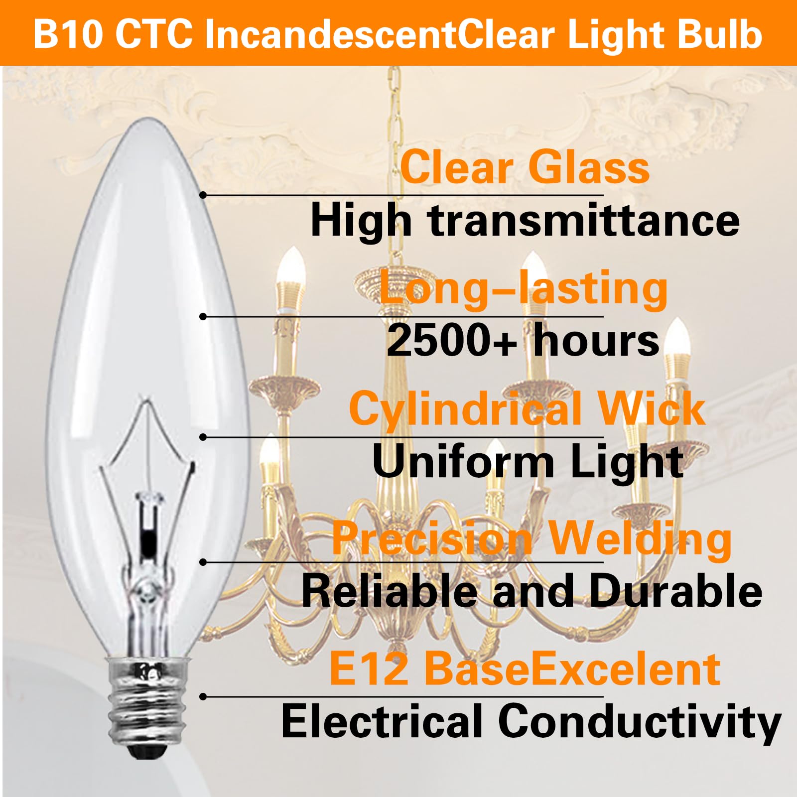 E12 Candle Light Bulbs,60W Candelabra, B10 Clearbase Bulb With Warm White 2700K, 600 Lumen Dimmable, Ca10 Clear Candelabra Base