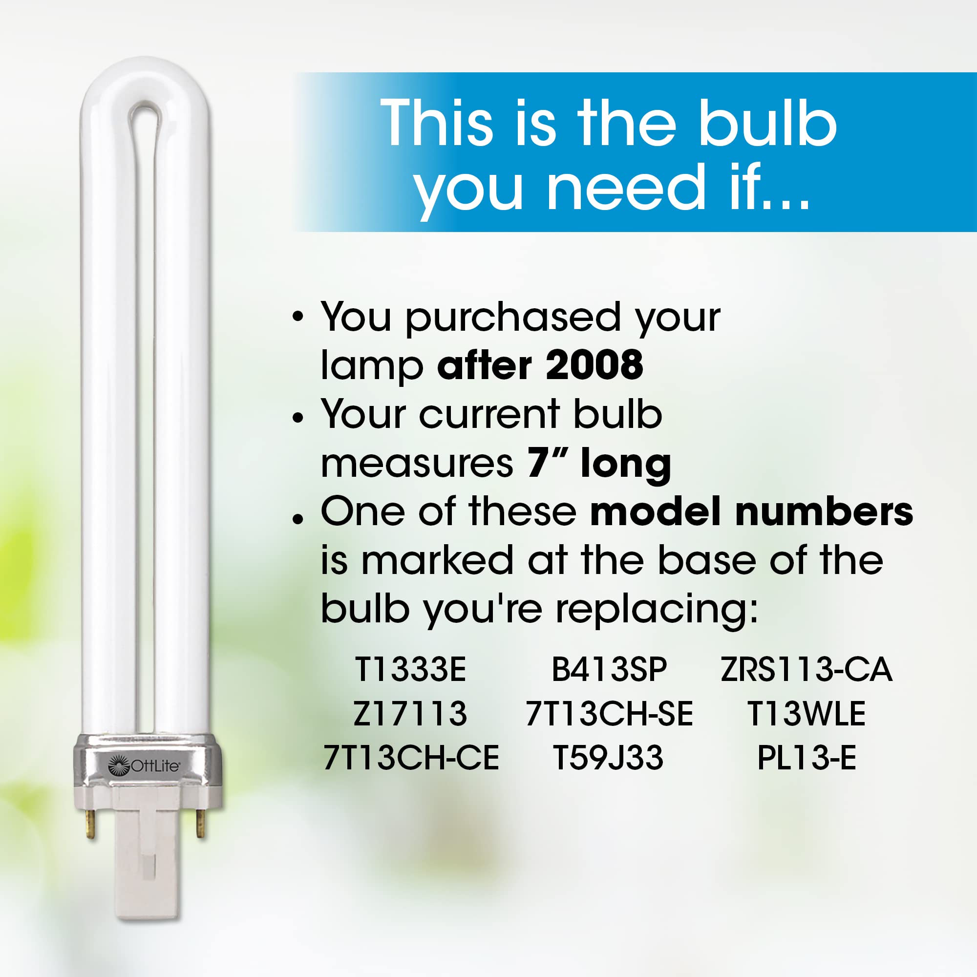 OttLite 13W Electronic Ballast Compact Fluorescent Replacement Tube - White - Type E Bulb - 1 Count