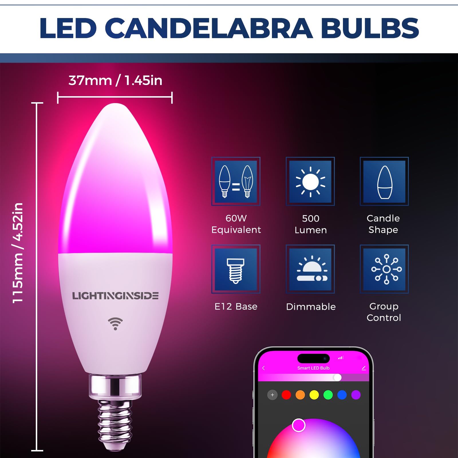 Lightinginside Smart Candelabra Led Bulbs 60 Watt Equivalent, 500Lm 6W, E12 Led Bulb Compatible With Alexa/Google Assistant/Smart Life, Rgbcw Candle, No Hub Required, 2.4G Wifi Only, Etl Listed, 4Pcs