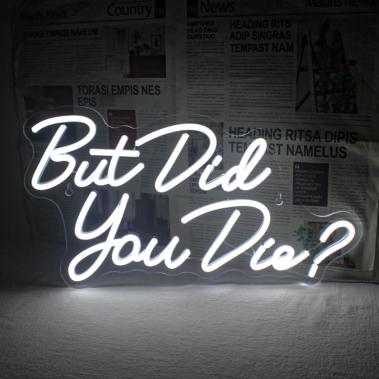 Horseneon Neon LED Sign, But Did You Die - White, USB Powered, Acrylic, 16.5x8.9 inches, Ideal for Room Decor, Bedroom, Office, Living Room