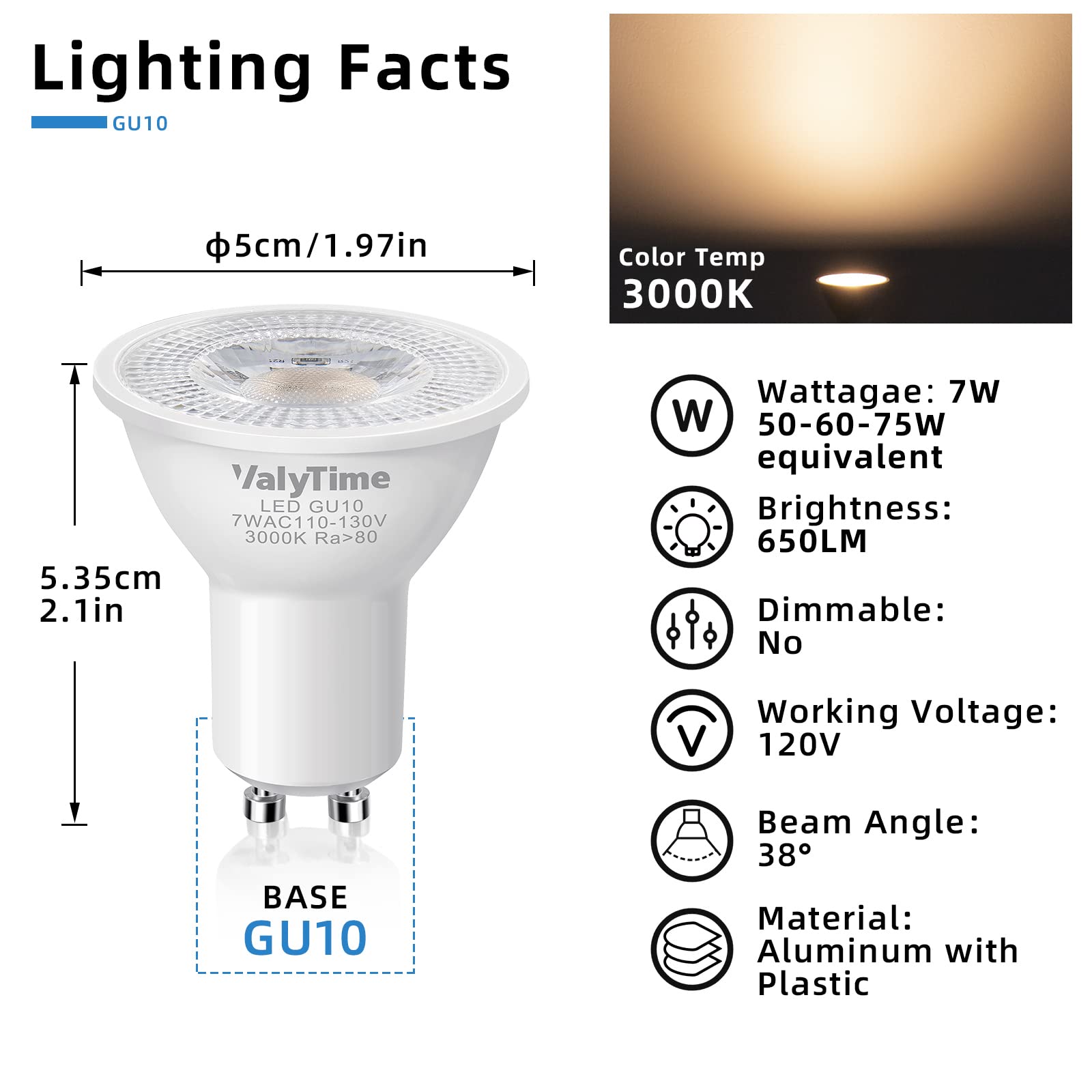 Valytime GU10 LED Light Bulbs 7W Warm White 3000K, 4 Pack, Non-Dimmable Halogen Replacement, 120V, 650Lm for Indoor Lighting