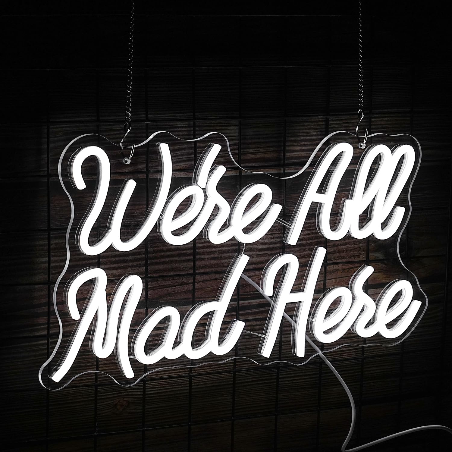 LISIGNVE LED Neon Sign - We Are All Mad, Dimmable, USB Powered, 16.5in X9.4in , Acrylic, White