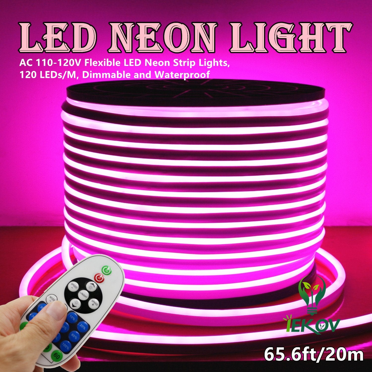 IEKOV LED Neon Light, 20m/65.6ft, Dimmable, Waterproof, 120 LEDs/M, Pink, Model NEON LIGHT-P-20M