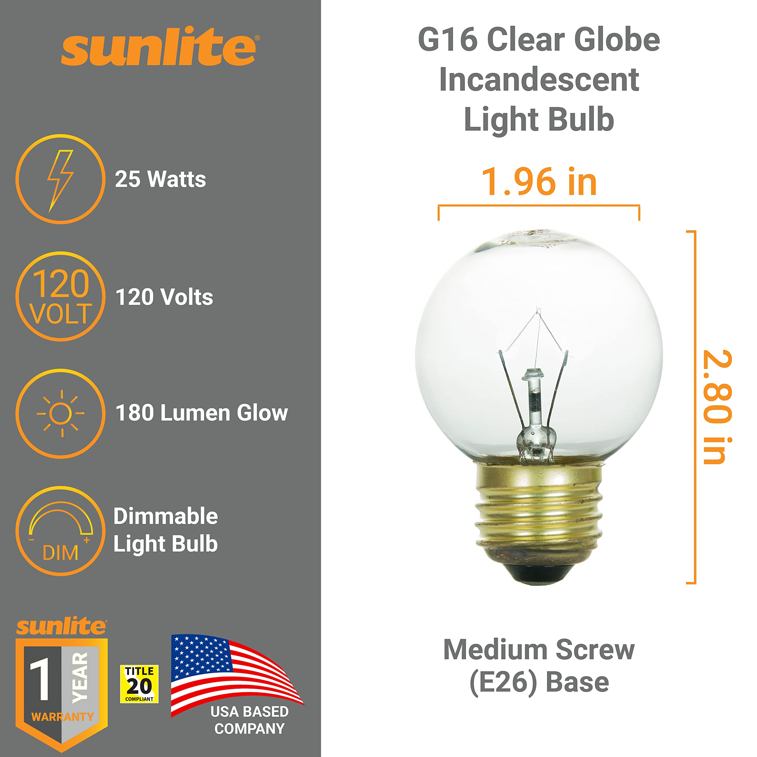 Sunlite 40137 G16 Globe Incandescent Light Bulbs, 25 Watts, Medium Base (E26), 120 Volt, Dimmable, 150 Lumens, Title 20 Approved