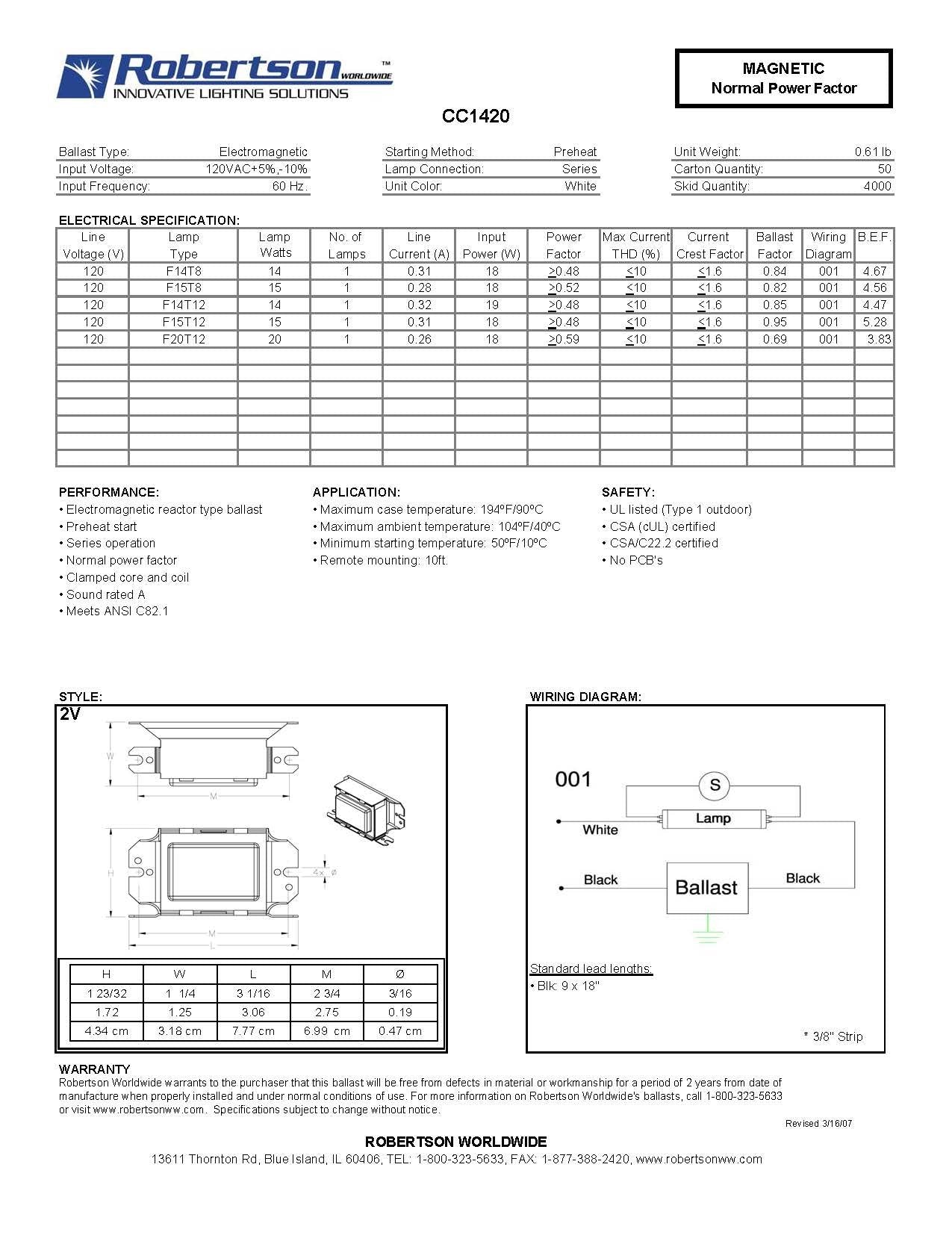 Robertson 3P10061 Cc1420 Am Fluorescent Mballast, Preheat Start, 120Vac, 60Hz, Npf; Operates The Following Lamps 1 F14T8, F15T8, F14T12, F15T12, F20T12,