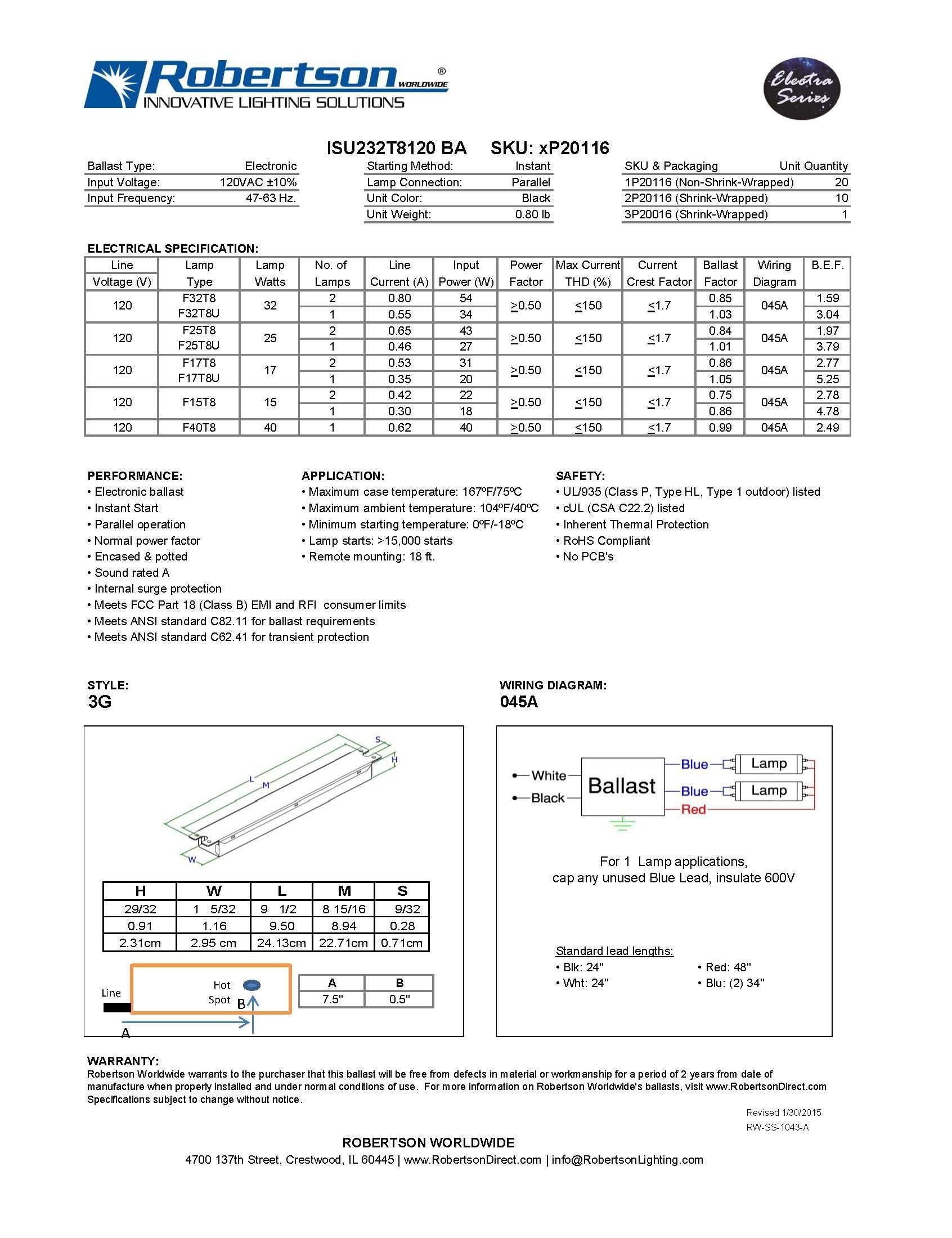 Robertson 3P20116 Eballast, Instant Start, Npf, 1 Or 2 Lamp F32T8, 120Vac, 60 Hz, Model Isu232T8120 Ba (Replaces Robertson 3P20003, Model Isu232T8120 /B)