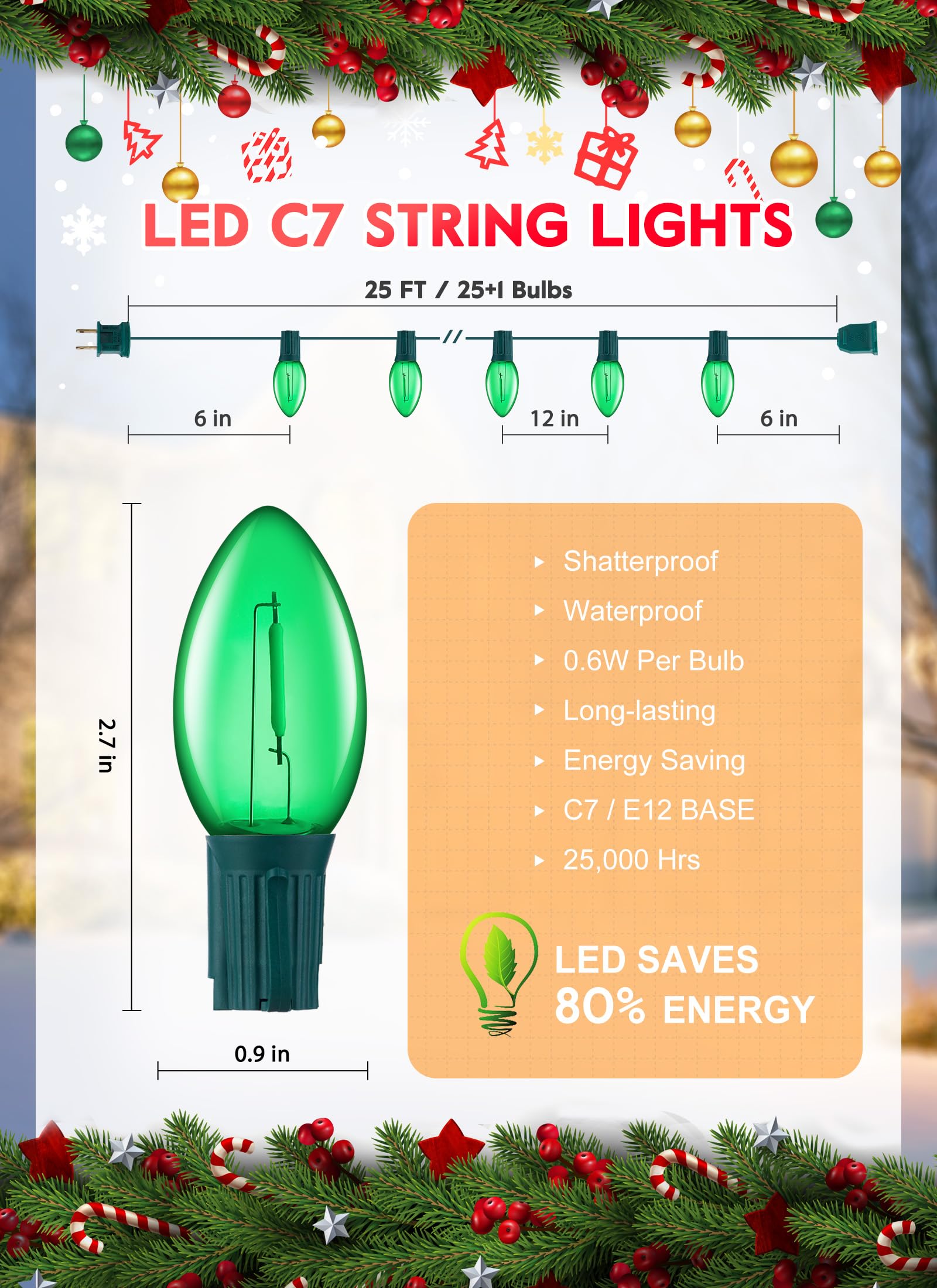 Green C7 Led Christmas String Lights, 25Ft Shatterproof Christmas Lights With 25+1 Bulbs, Outdoor String Lights For Christmas Tr