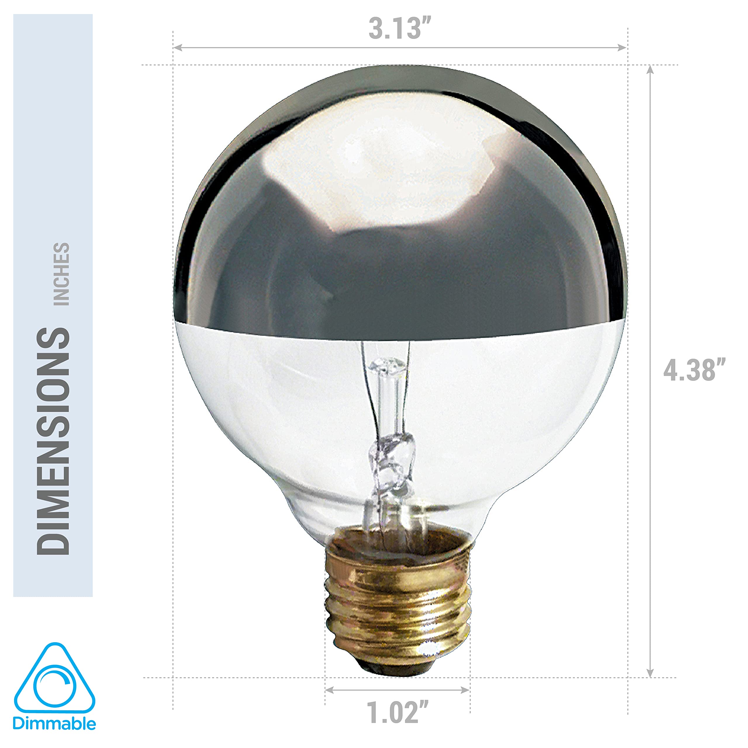 Kor (4 Pack) G25 Incandescent Light Bulb, Silver Half Chrome Crown With Mirror Reflect Glare-Less Finish, Decorative Globe 120 V