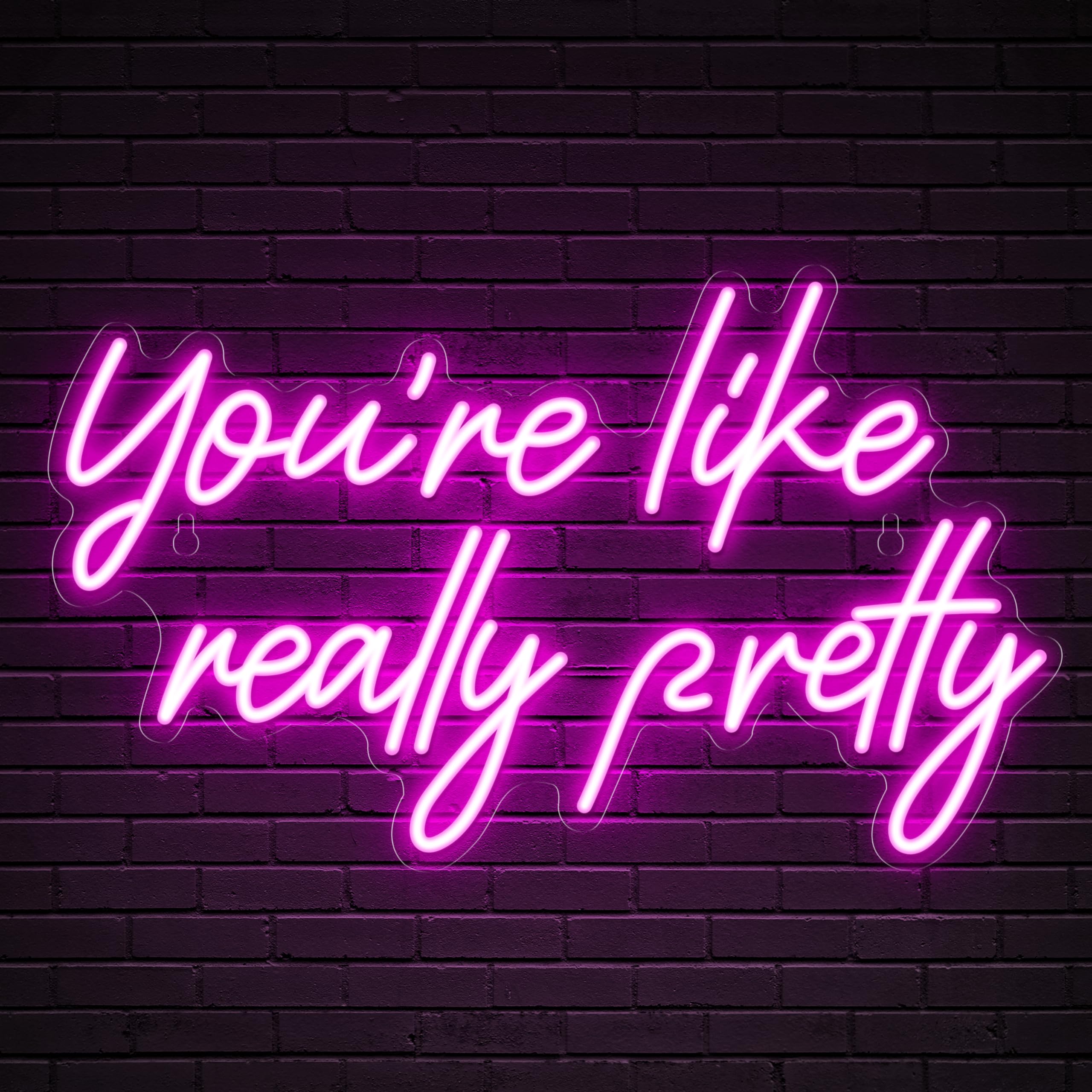 Kavaas Neon Sign - You're Like Really Pretty Wall Decor, Pink, 16.5" x 9.7", Ideal for Girls Bedroom, Party & Salon Decor