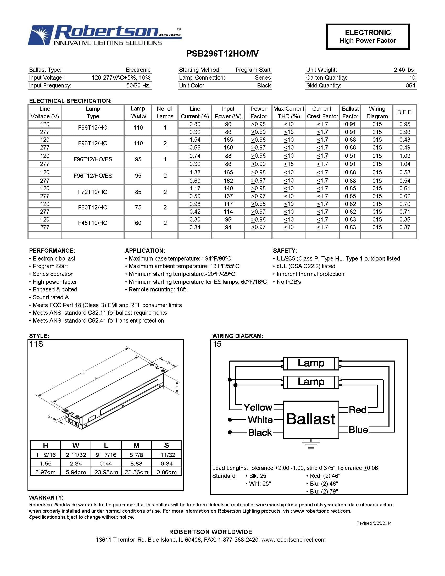 Robertson 3P20159 Psb296T12Homv Fluorescent Eballast For 2 F96T12/Ho Linear Lamps, Program Start, 120-277Vac, 50-60Hz, Normal Ballast Factor, Hpf, (Successor To Rsd296T12Homvip)