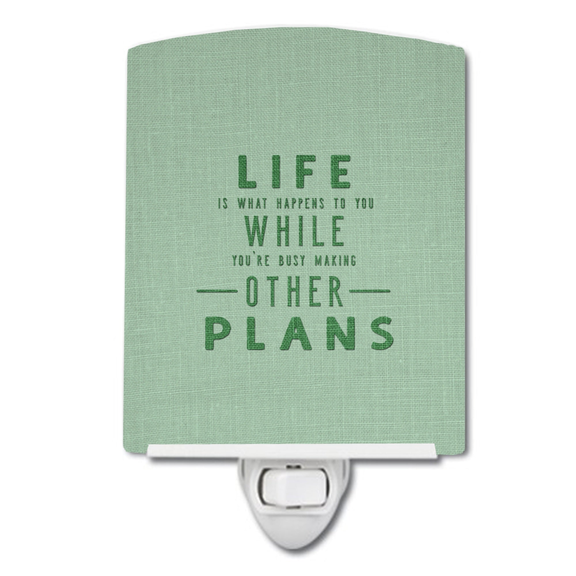  inchCarolines Treasures Life is What Happens Ceramic Night Light, 6x4, Multicolor inch